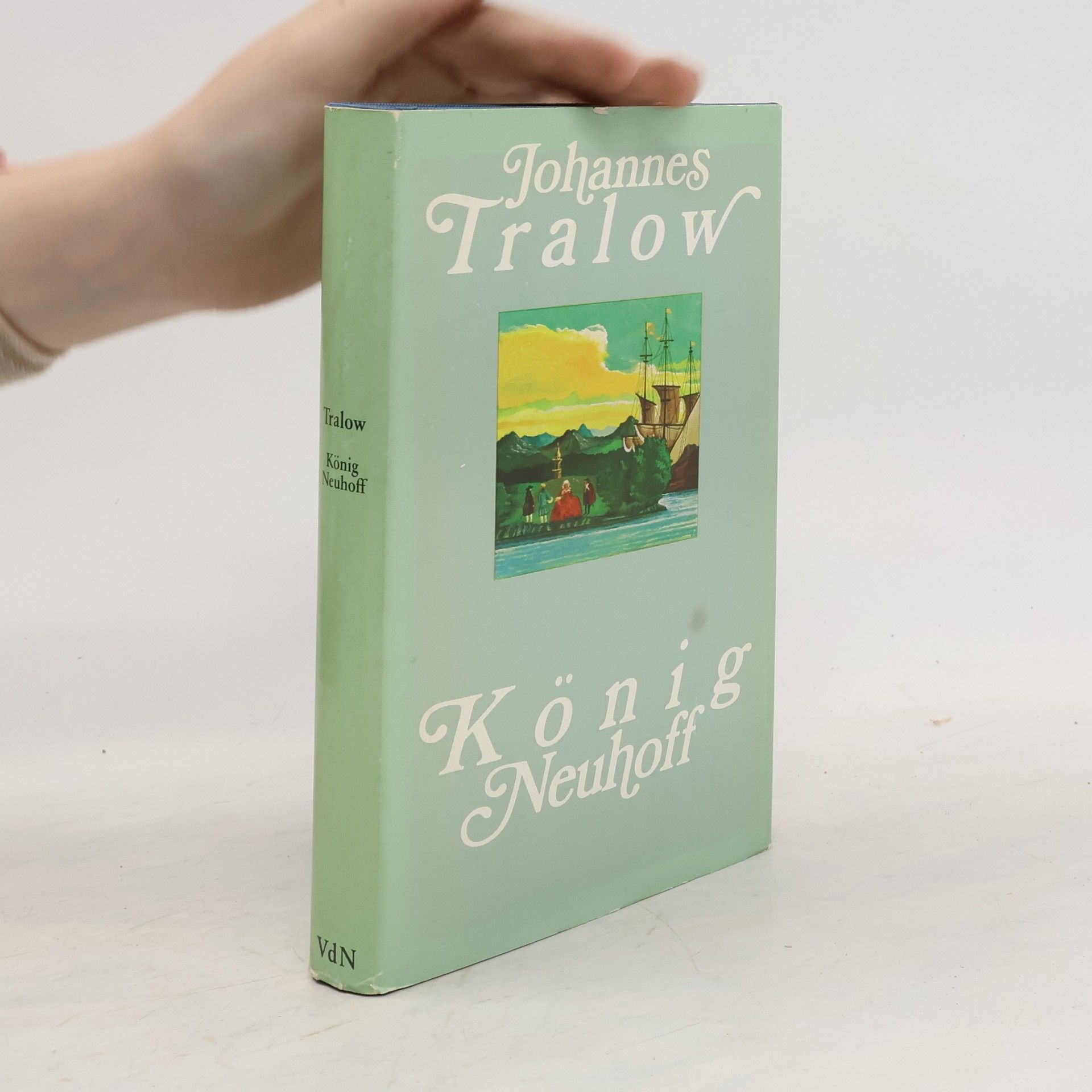 Johannes Tralow König Neuhoff