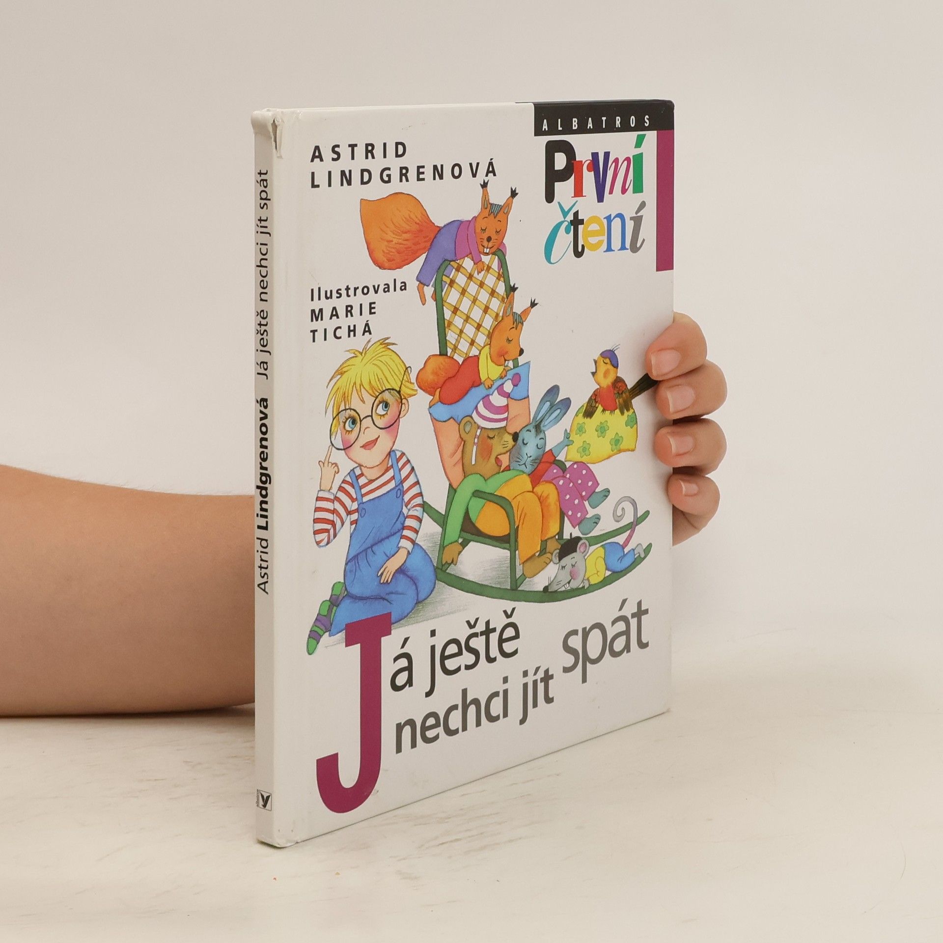 Astrid Lindgren Já ještě nechci jít spát