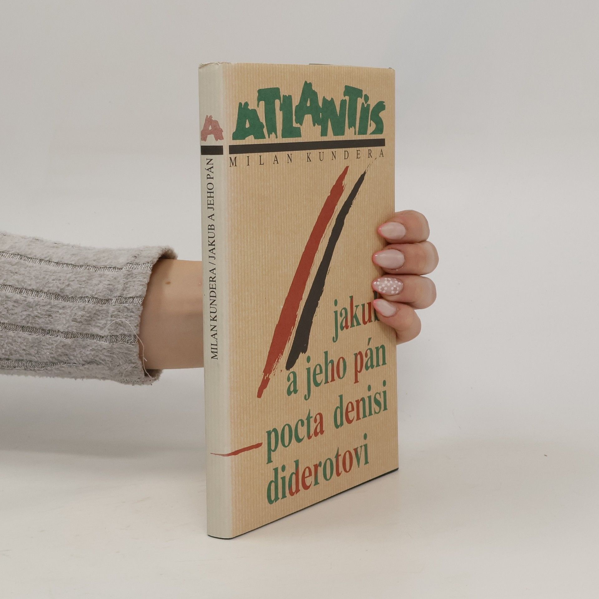 Milan Kundera Jakub a jeho pán. Pocta Denisi Diderotovi.