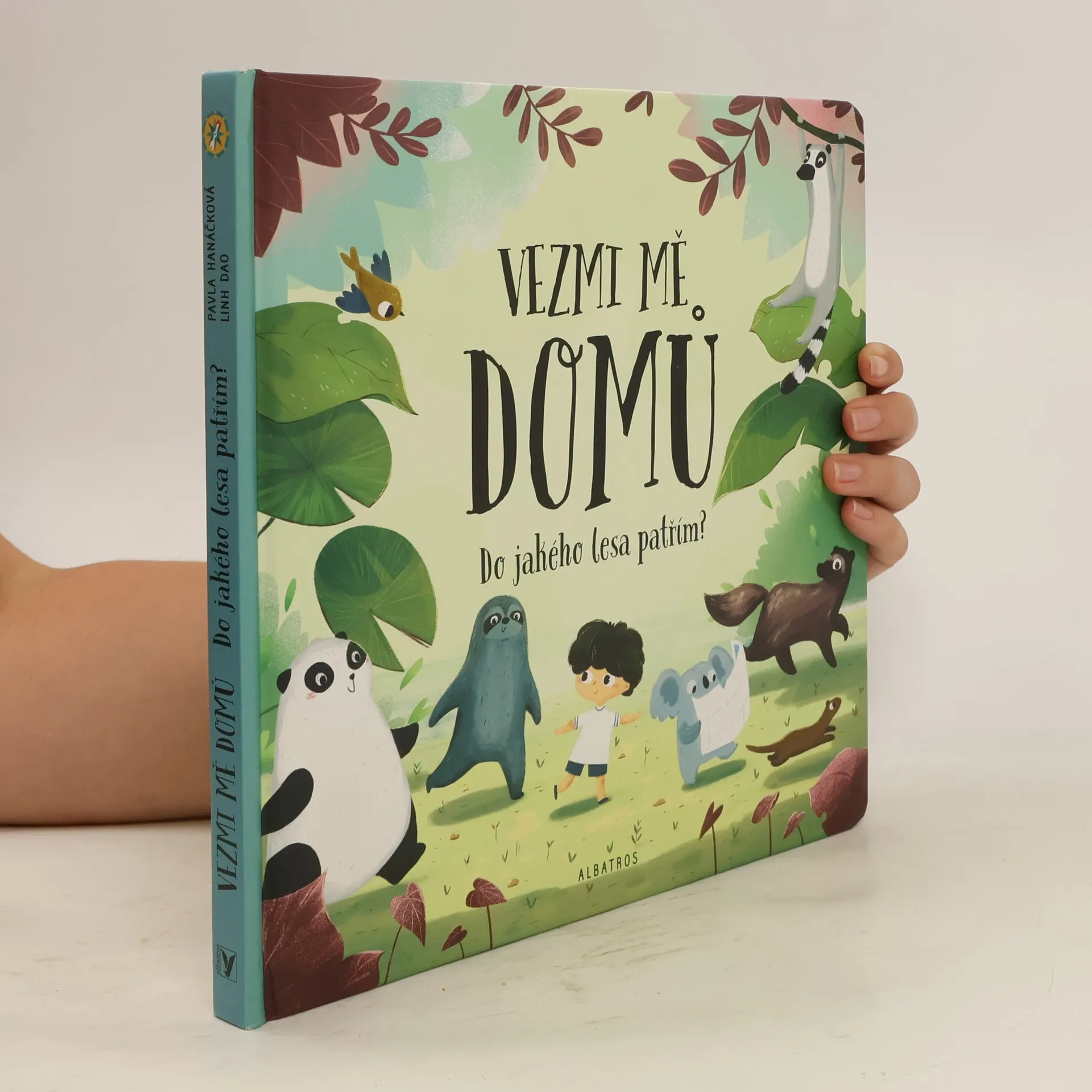 Vezmi mě domů: do jakého lesa patřím? | Livre | rigide | Pavla Hanáčková | CS