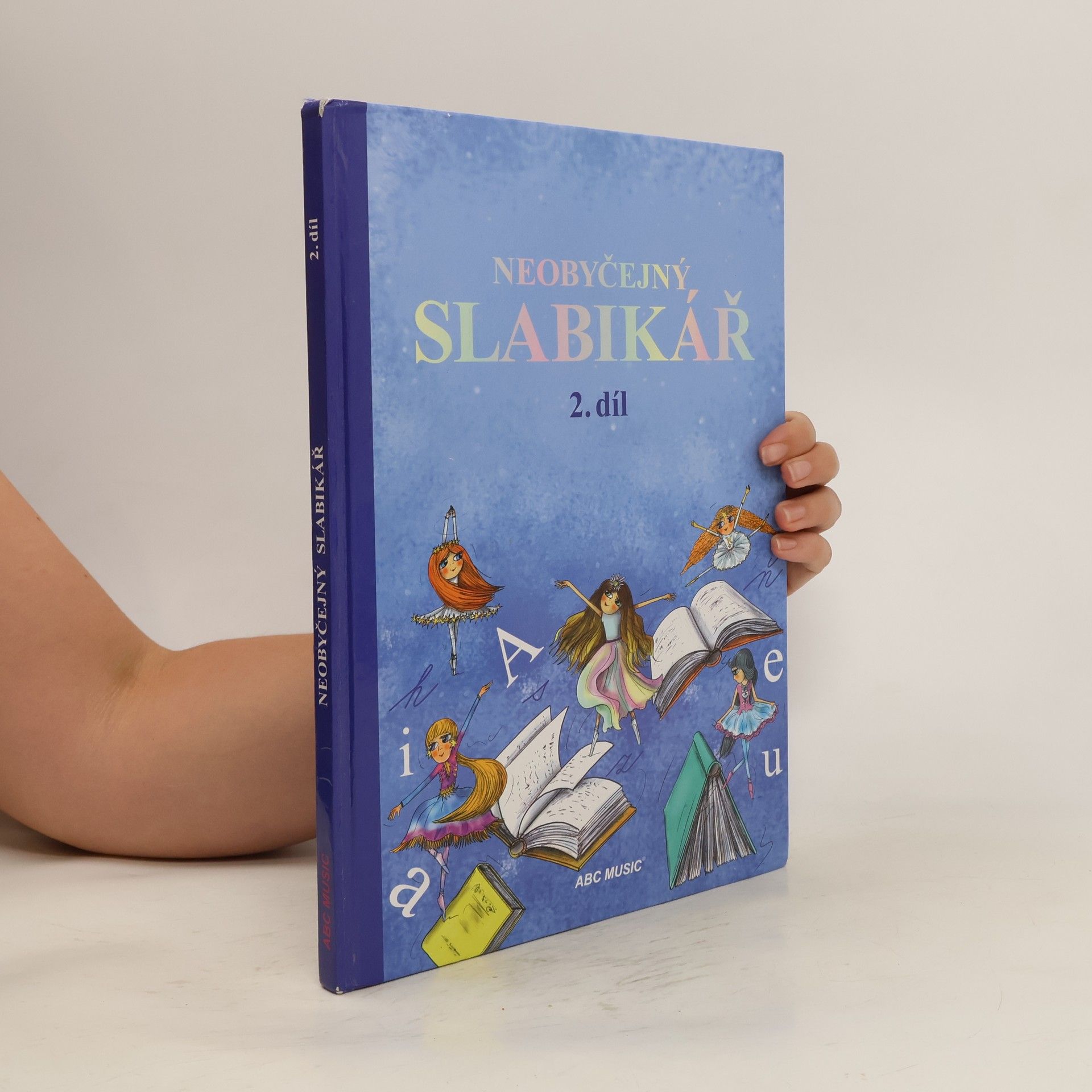 Mária Navrátilová Neobyčejný slabikář 2. díl