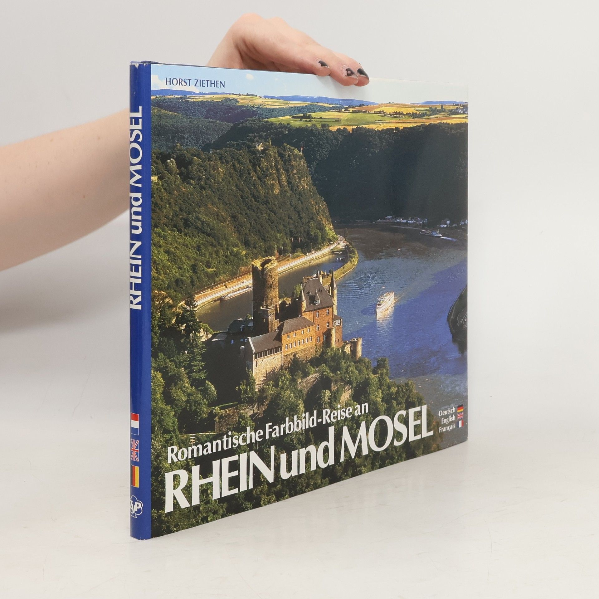 Ursula Fuchshofen Romantische Farbbild-Reise an Rhein und Mosel