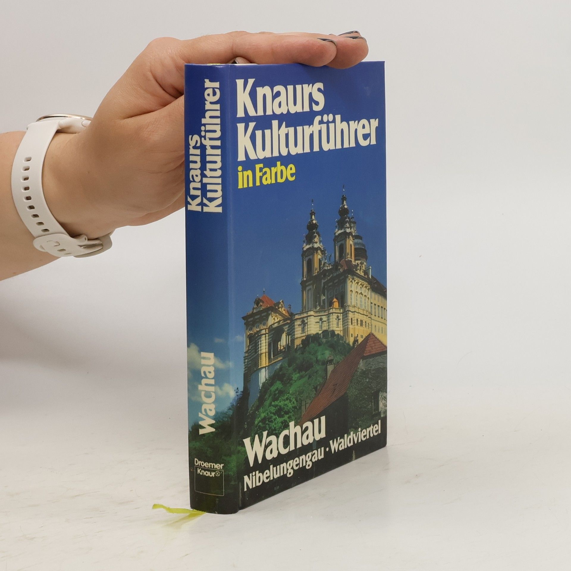 Marianne Mehling Knaurs Kulturführer in Farbe, Wachau, Nibelungengau, Waldviertel