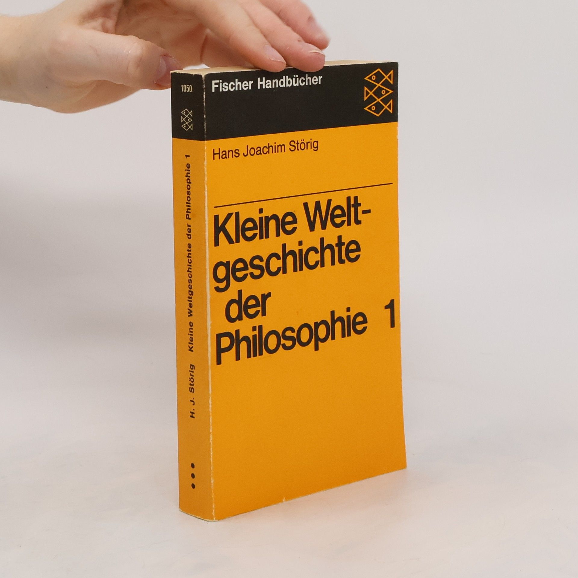 Hans Joachim Störig Kleine Weltgeschichte der Philosophie 1