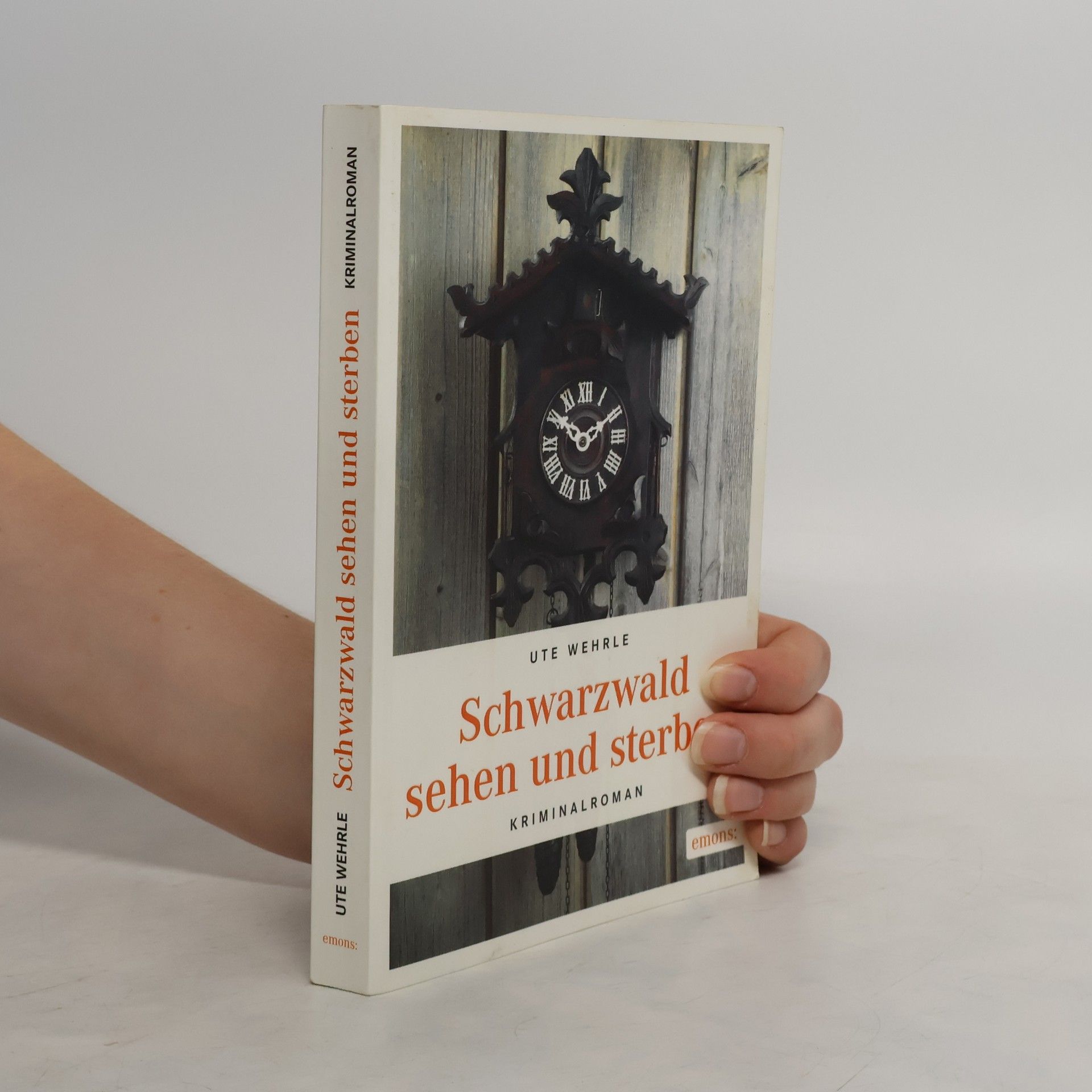Ute Wehrle Schwarzwald sehen und sterben