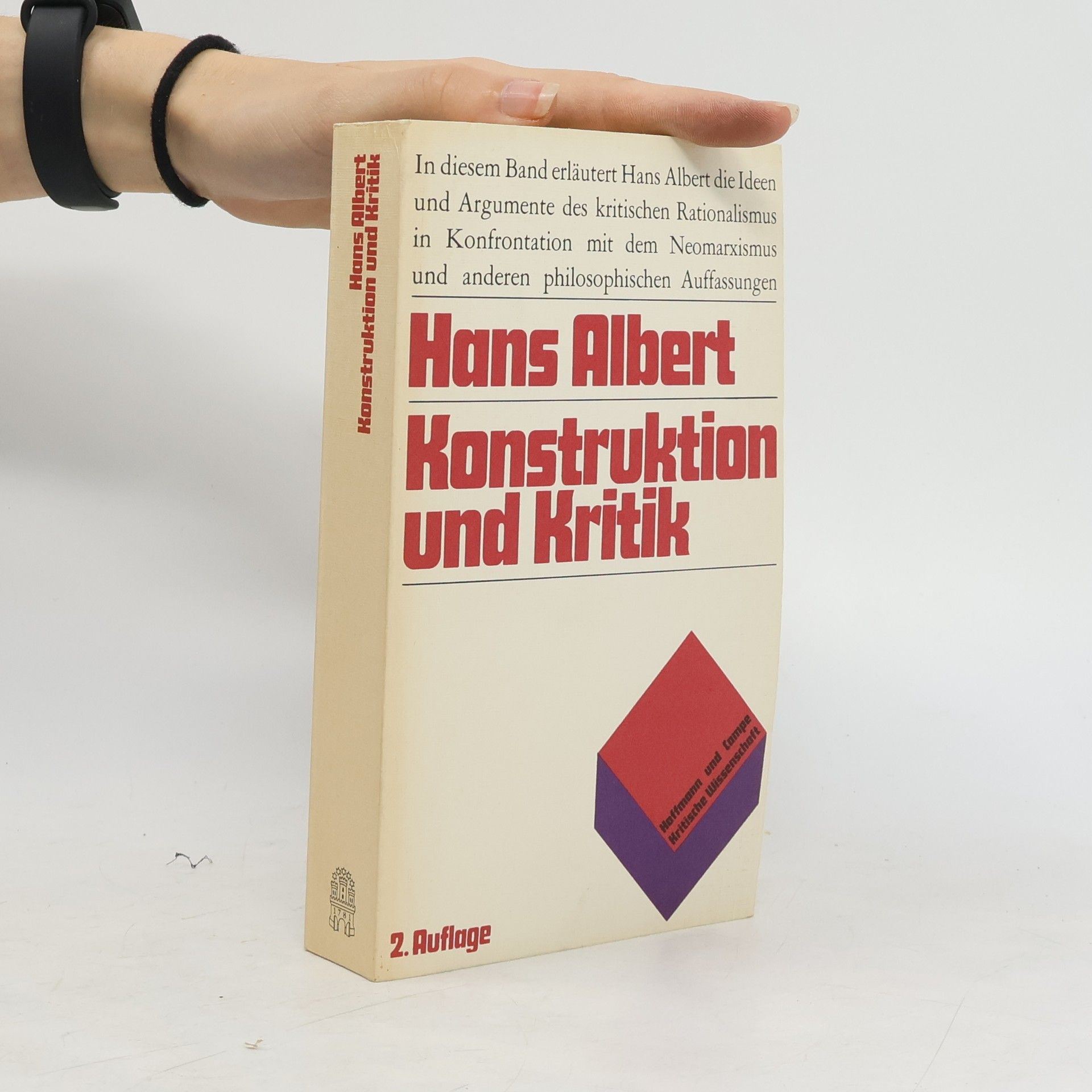 Hans Albert Konstruktion und Kritik