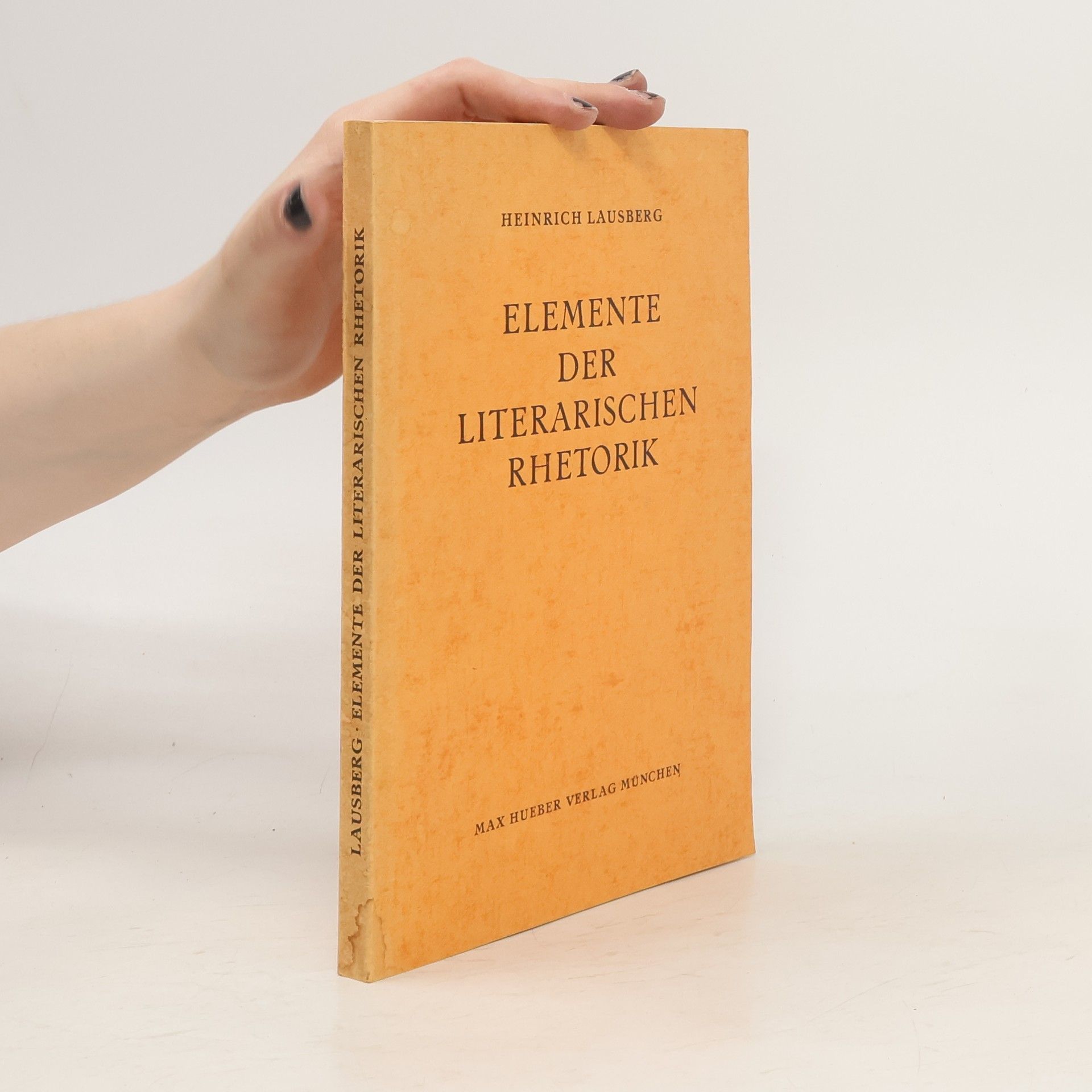 Heinrich Lausberg Elemente der literarischen Rhetorik