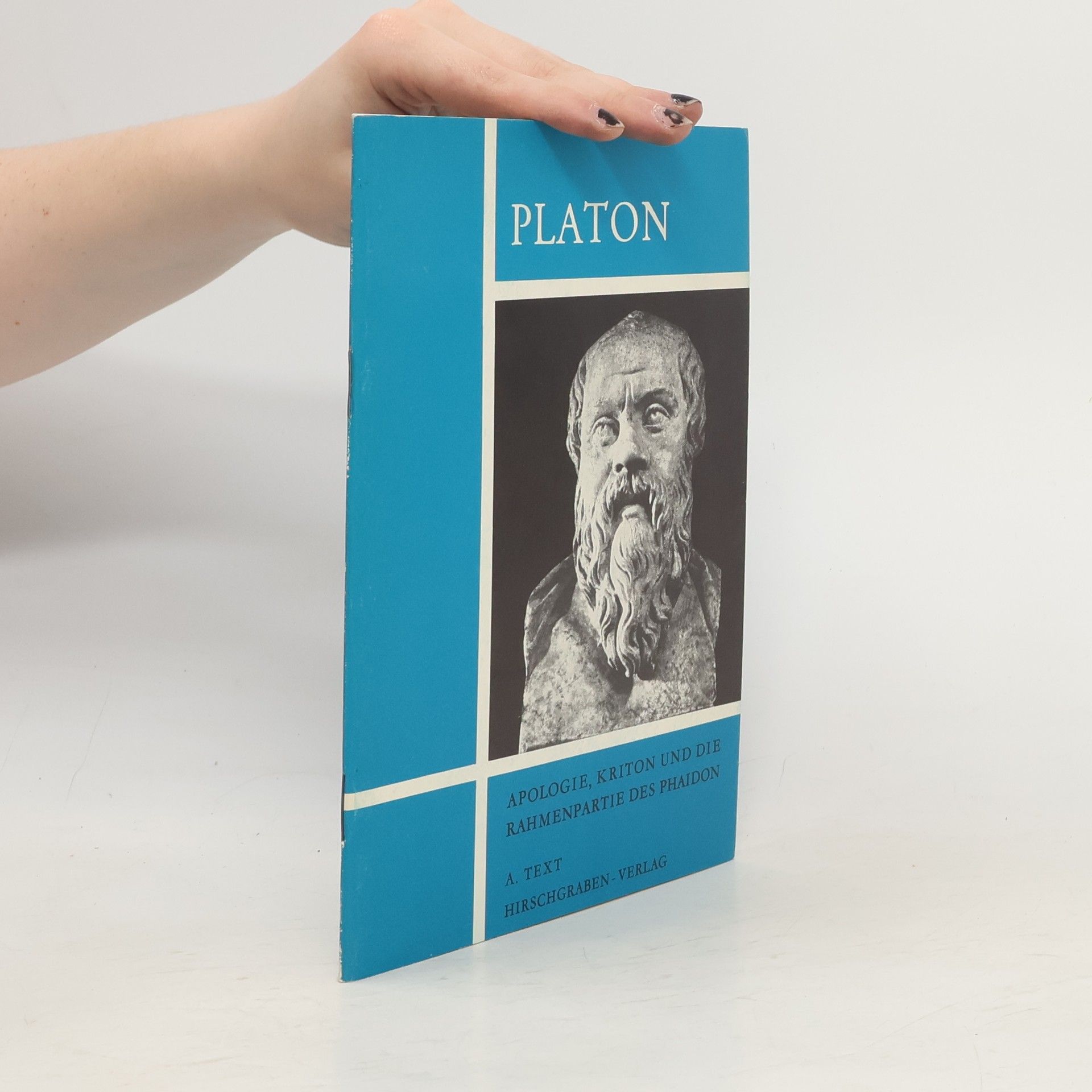 Platon Apologie, Kriton und die Rahmenpartie des Phaidon