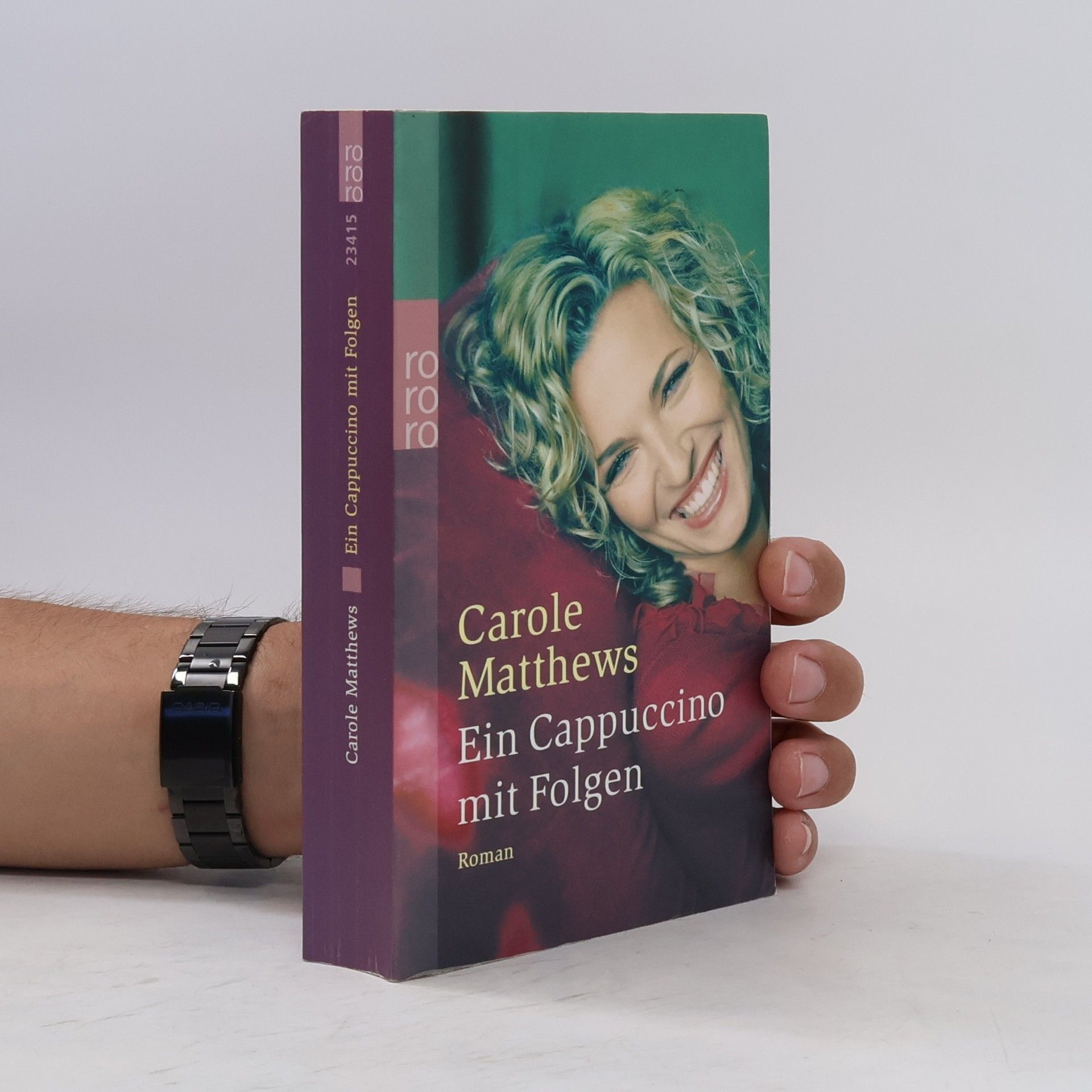 Carole Matthews Ein Cappuccino mit Folgen