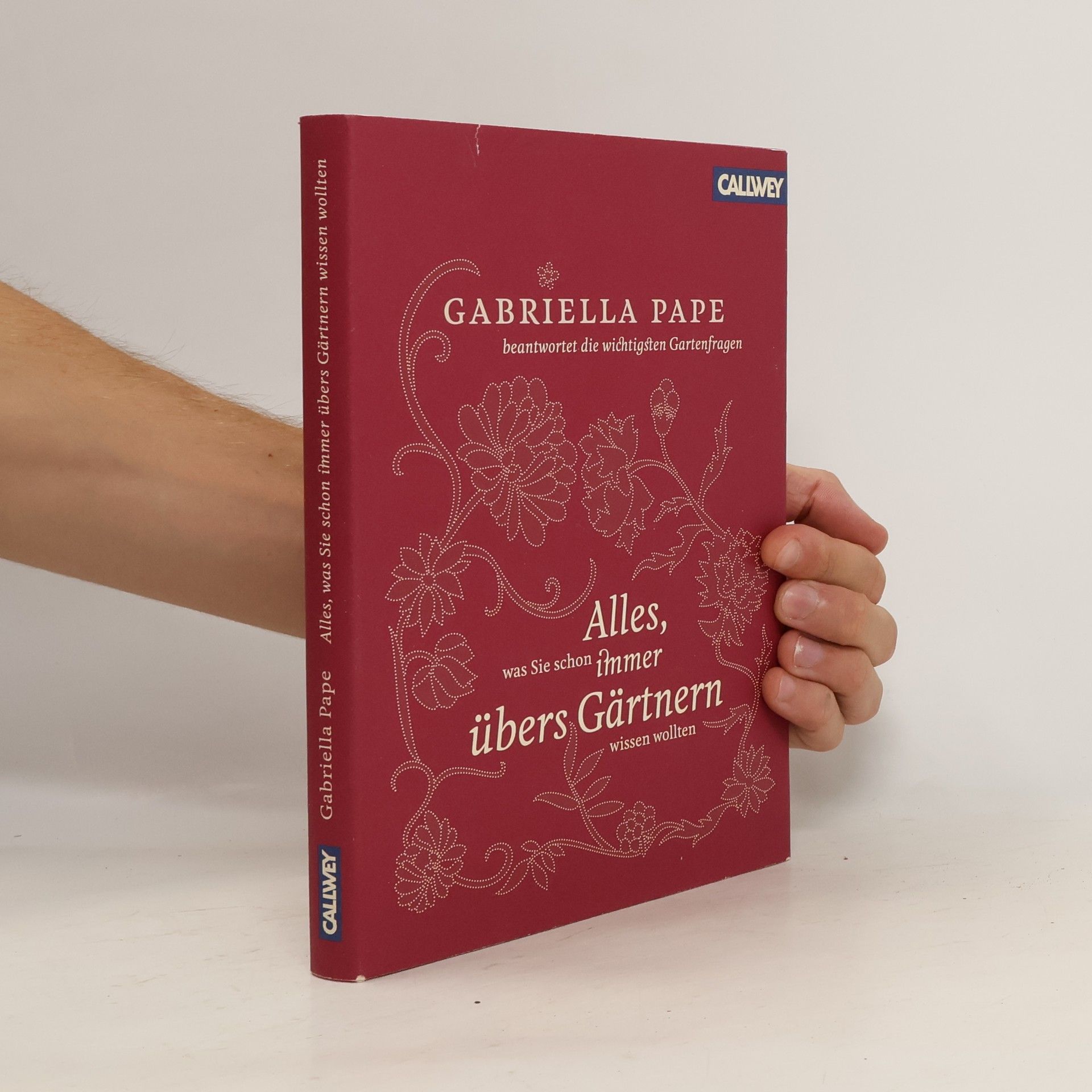 Gabriella Pape Gabriella Pape beantwortet die wichtigsten Gartenfragen