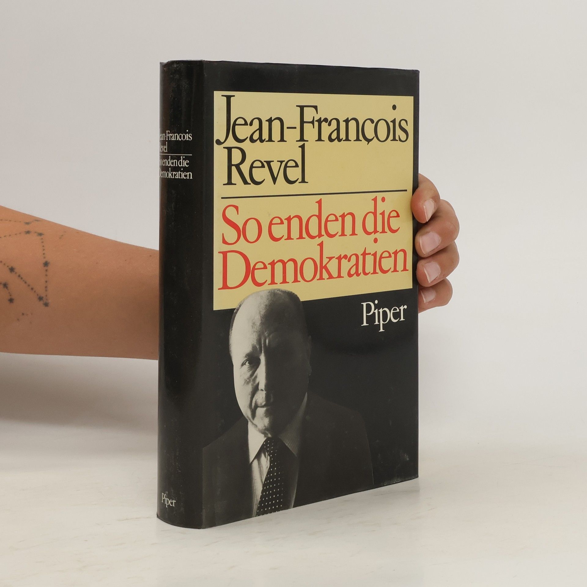 Jean-François Revel So enden die Demokratien