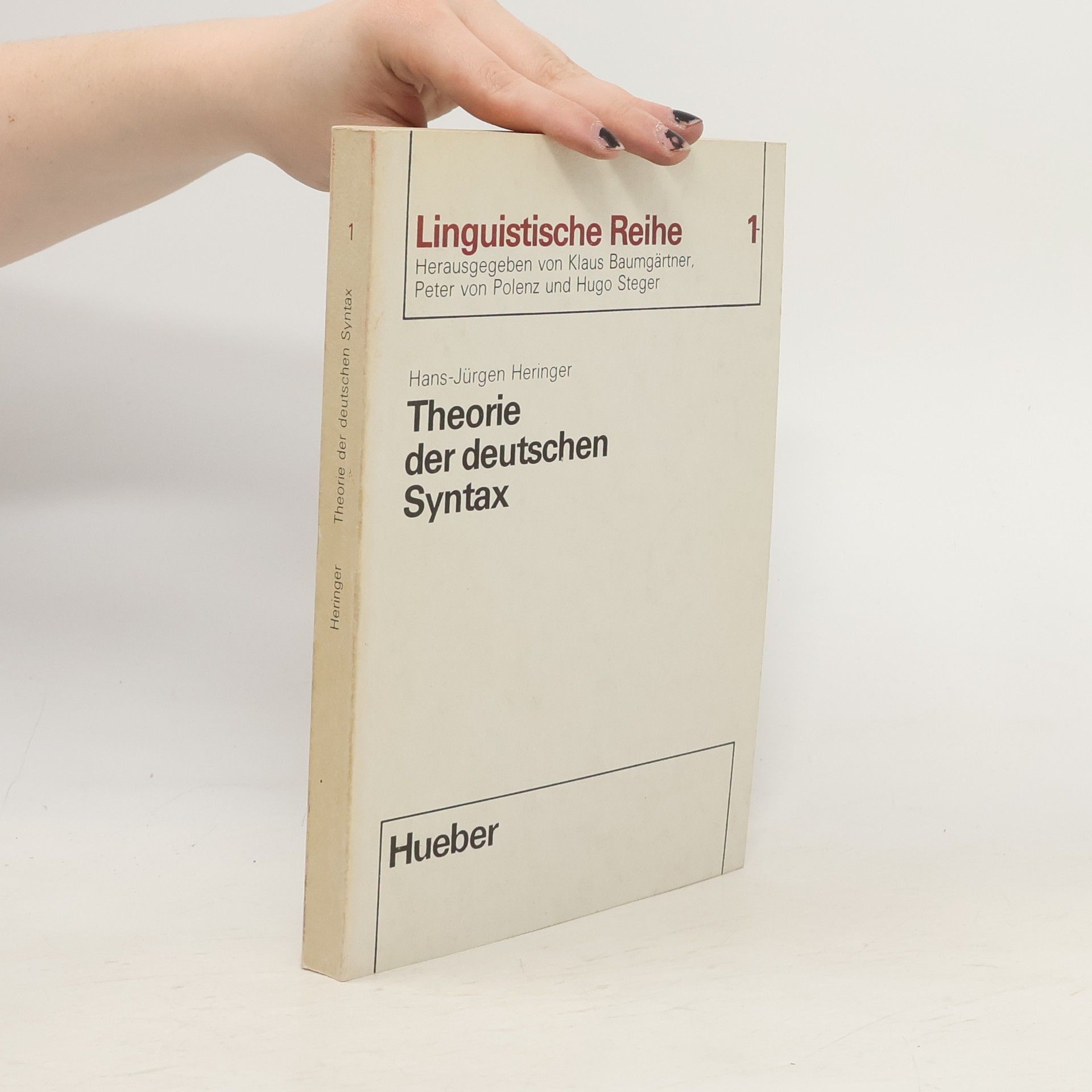 Hans Jürgen Heringer Theorie der deutschen Syntax