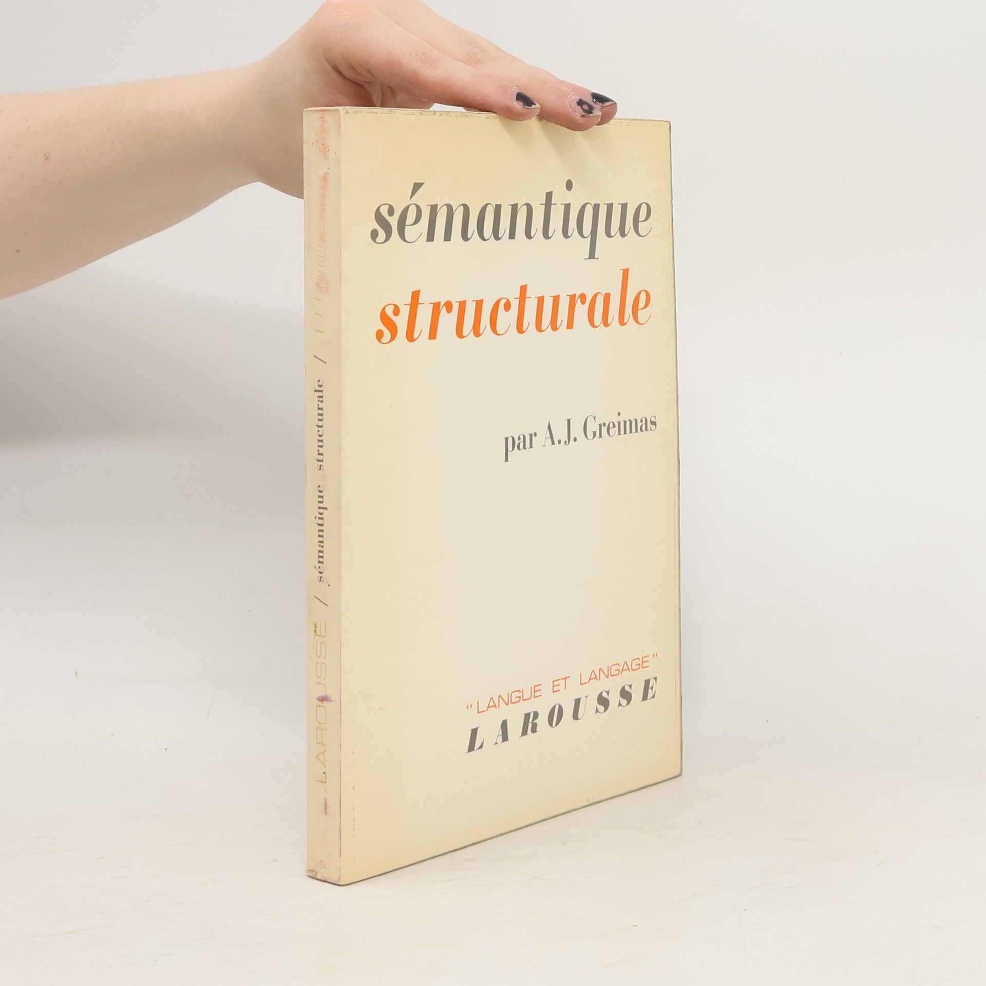 Algirdas Julien Greimas Sémantique structurale