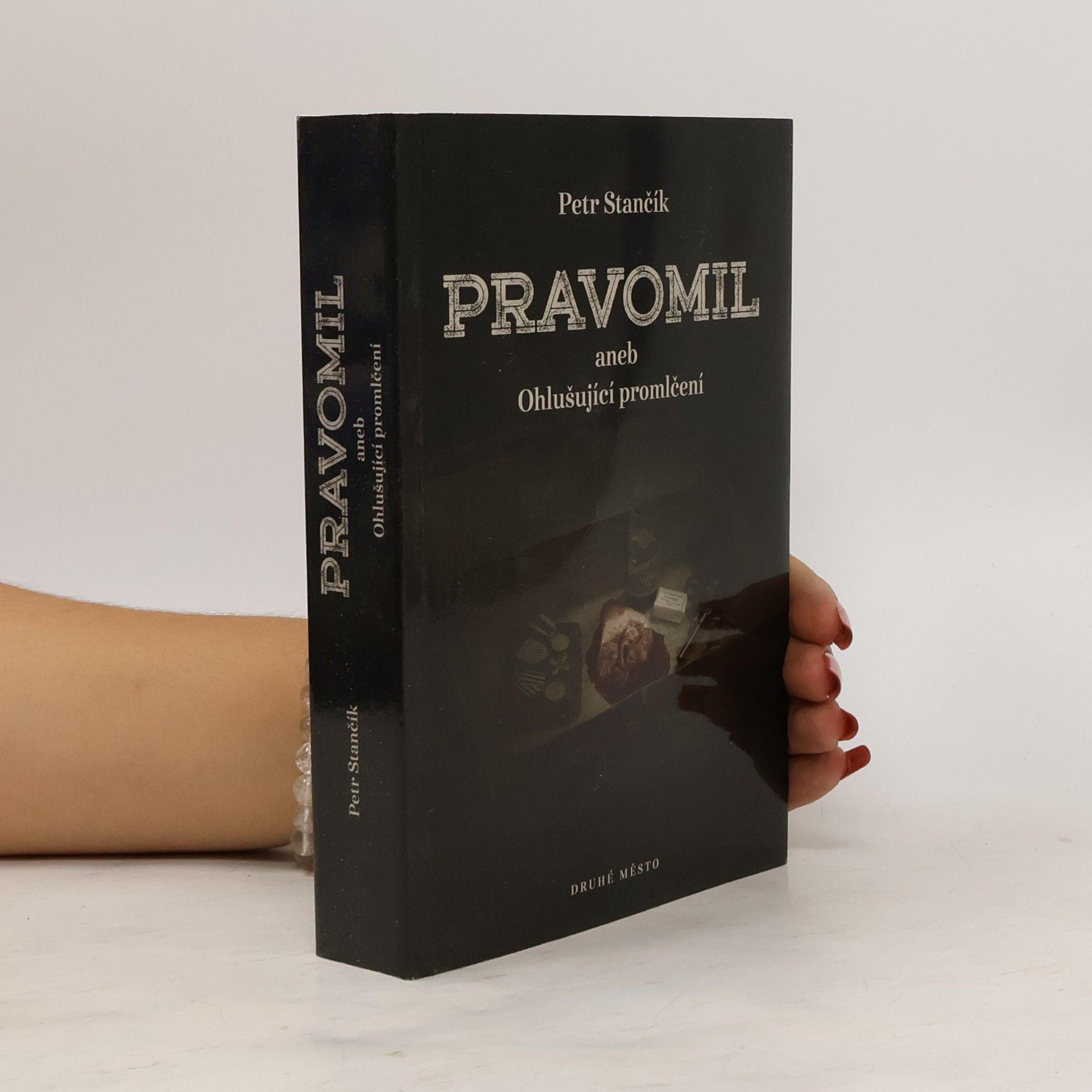 Petr Stančík Pravomil, aneb, Ohlušující promlčení