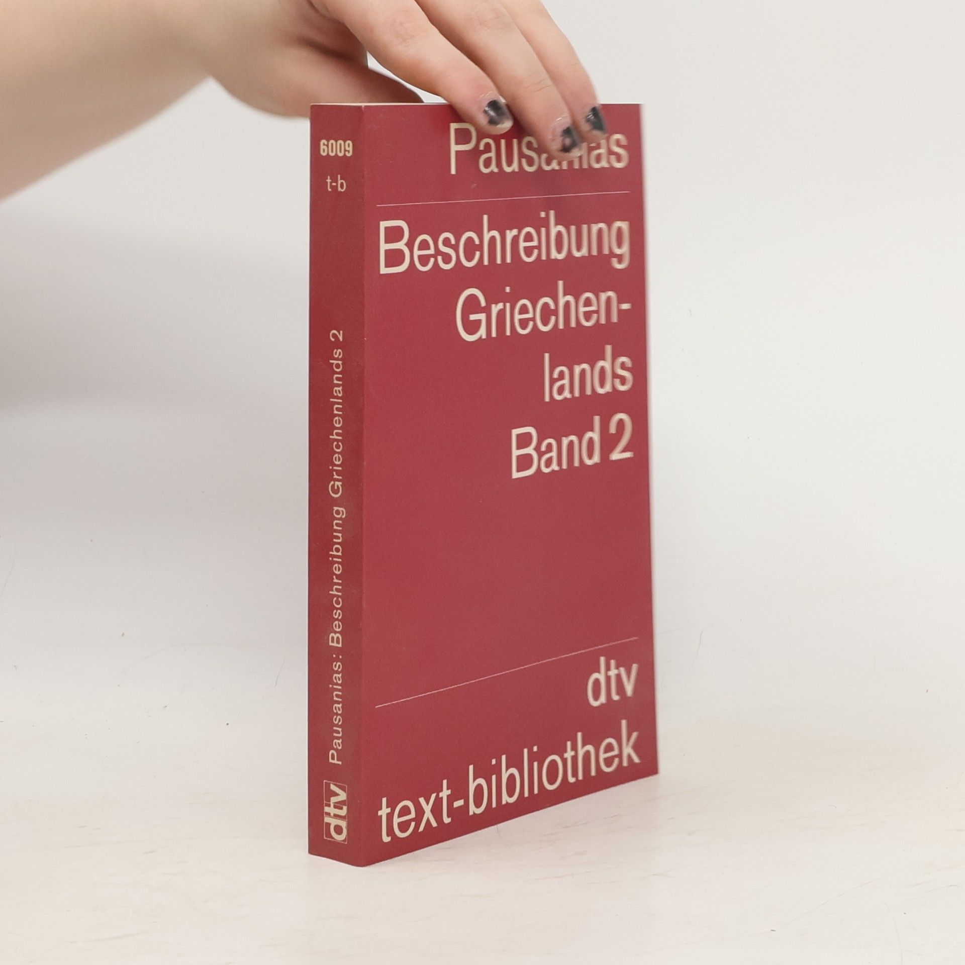 Pausanias Beschreibung Griechenlands. Band 2