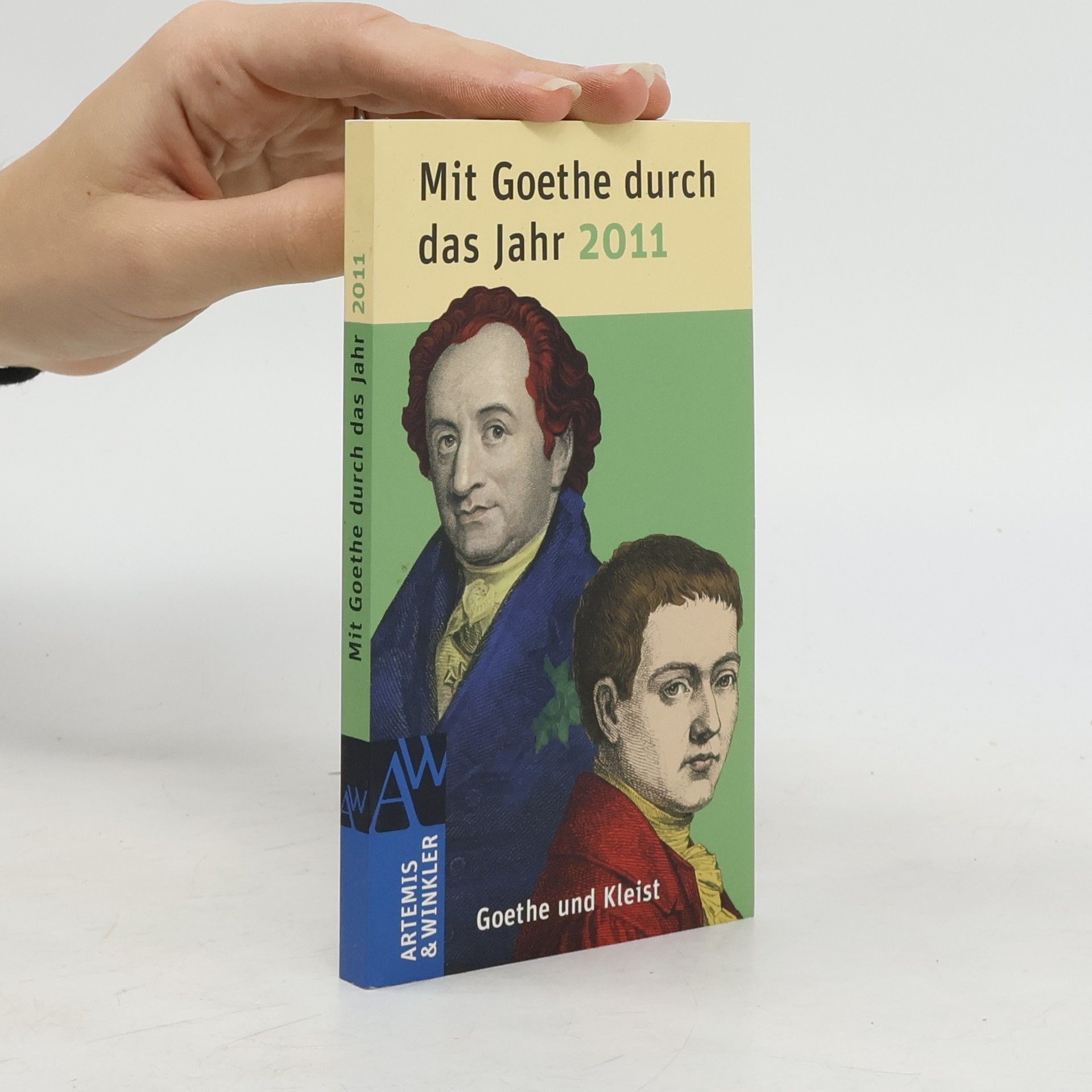 Jochen Klauß Mit Goethe durch das Jahr 2011
