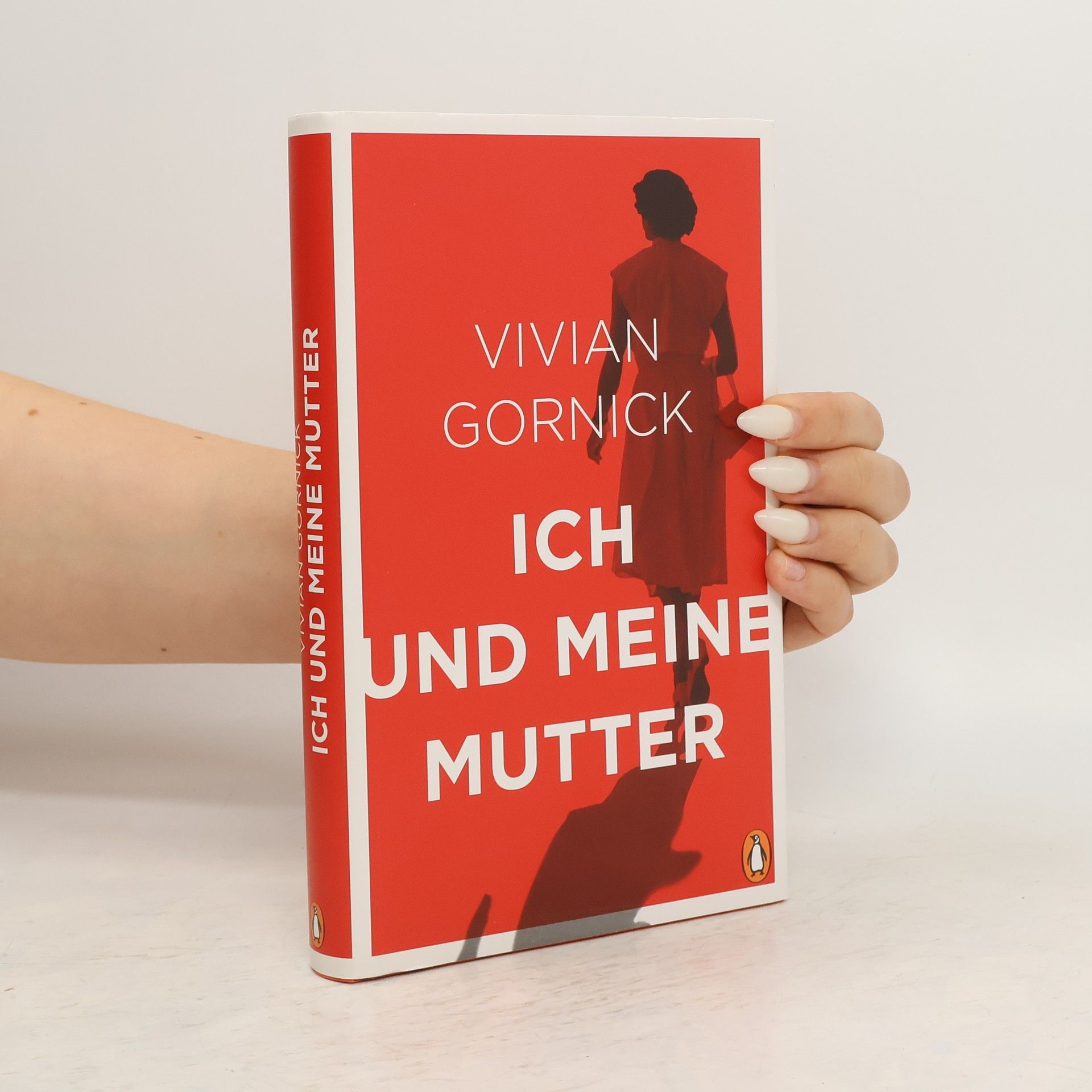 Vivian Gornick Ich und meine Mutter