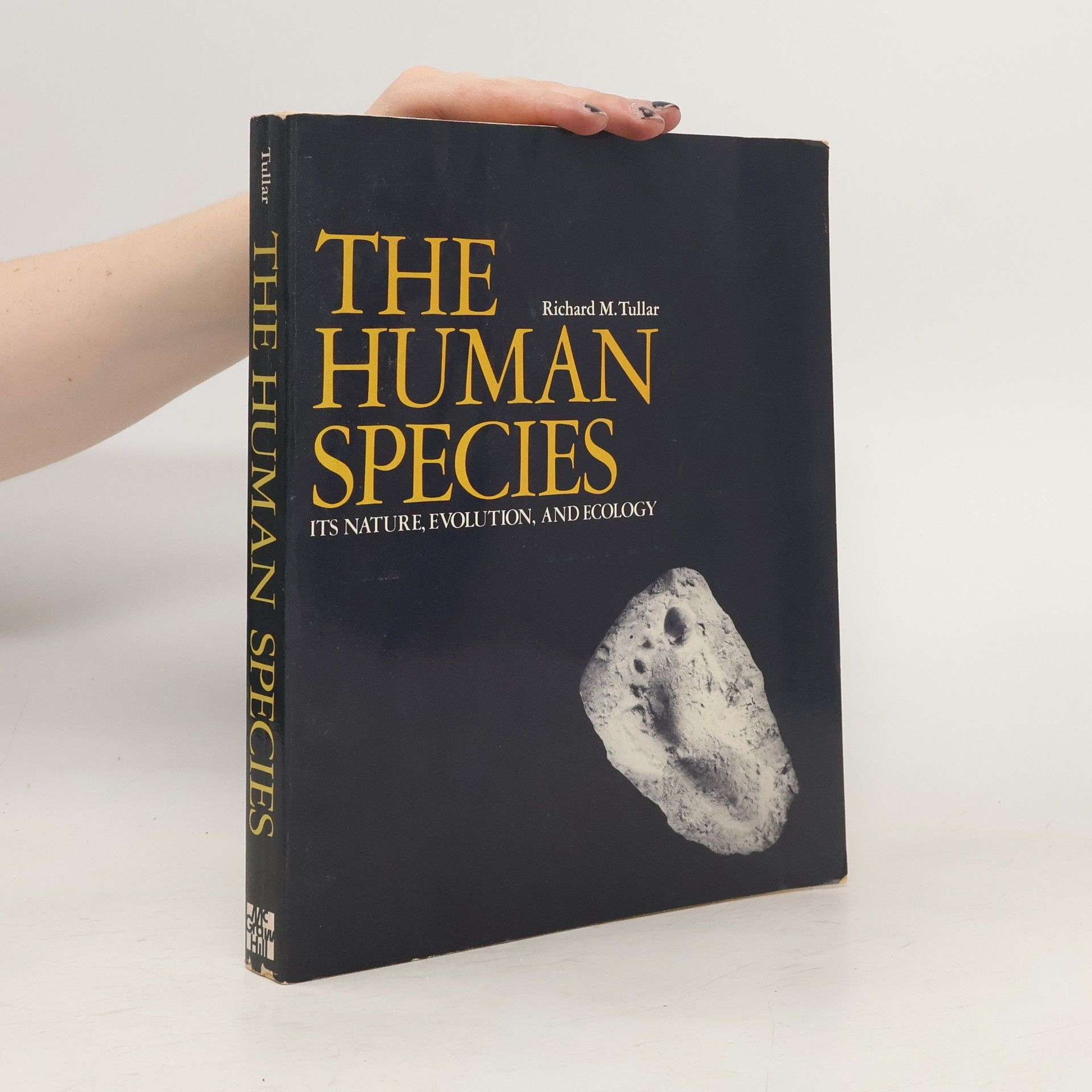 Richard M. Tullar The Human Species