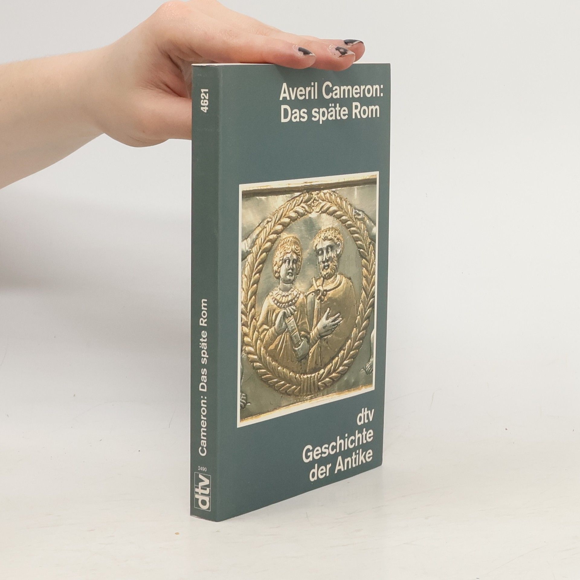 Averil Cameron Das späte Rom