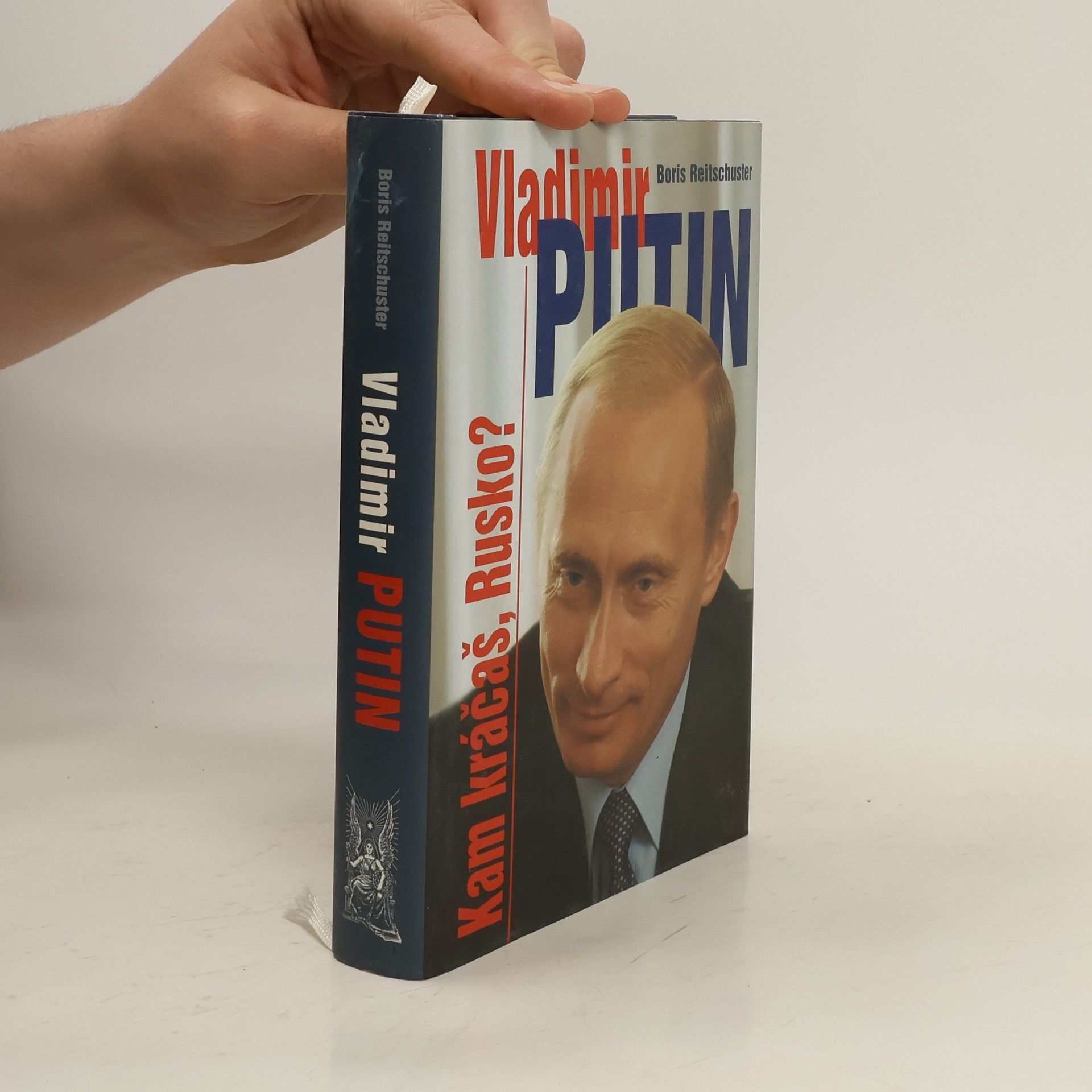 Boris Reitschuster Vladimír Putin - Kam kráčaš, Rusko?