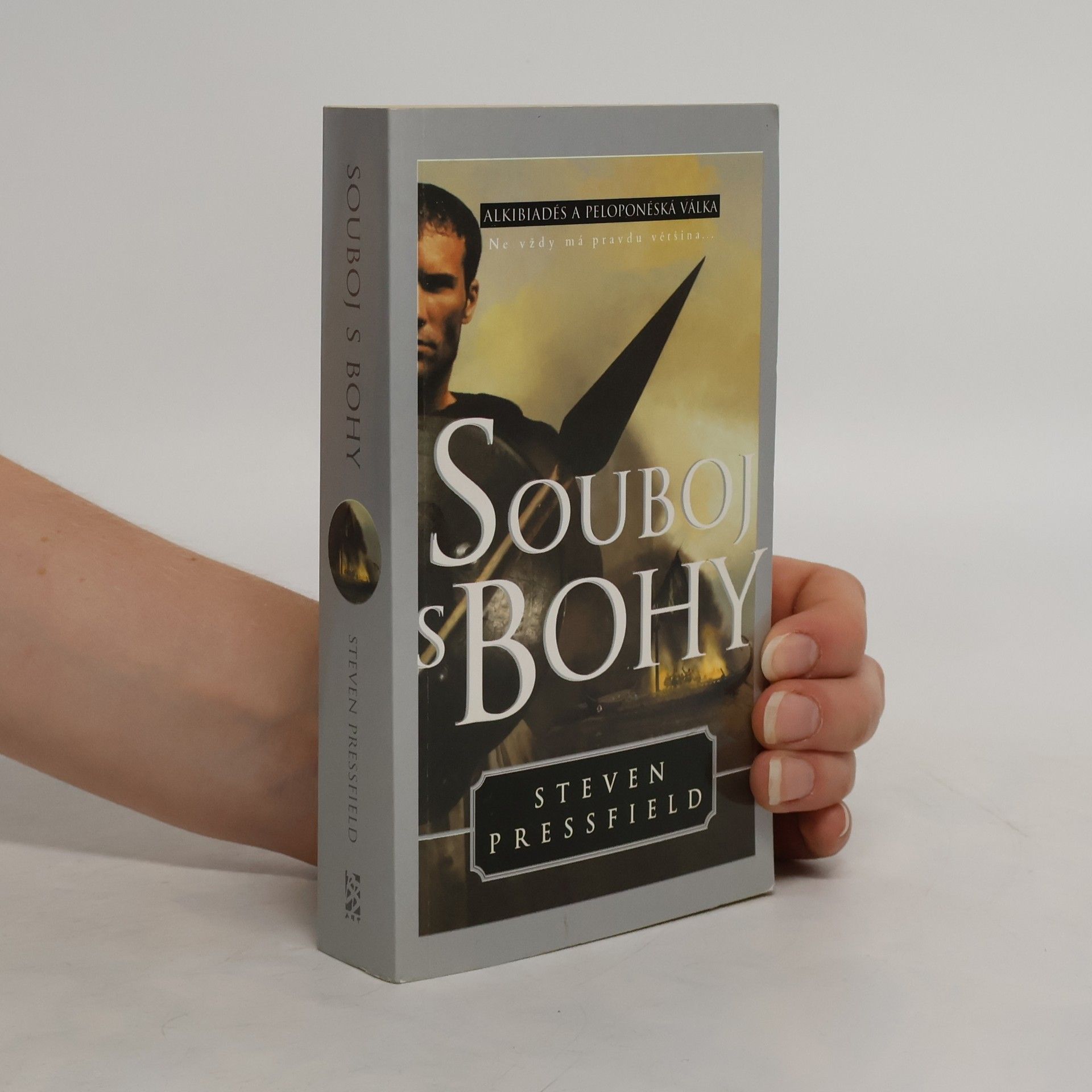 Steven Pressfield Souboj s Bohy