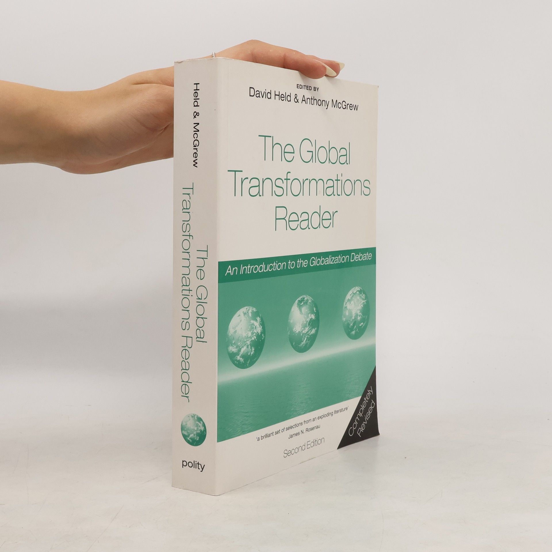 Collective Global Transformations Reader - an Introduction to the Globalization Debate 2E