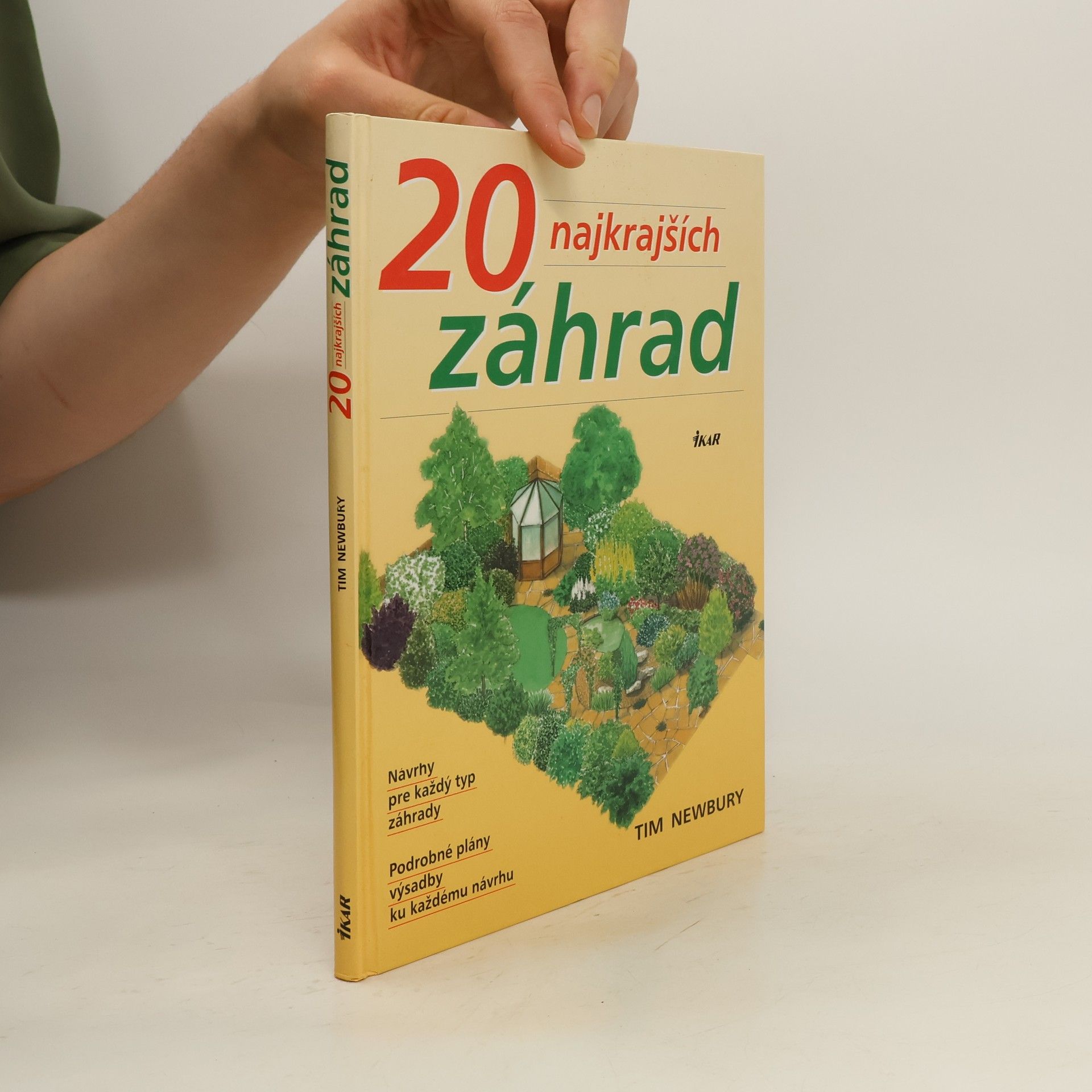 Tim Newbury 20 najkrajších záhrad
