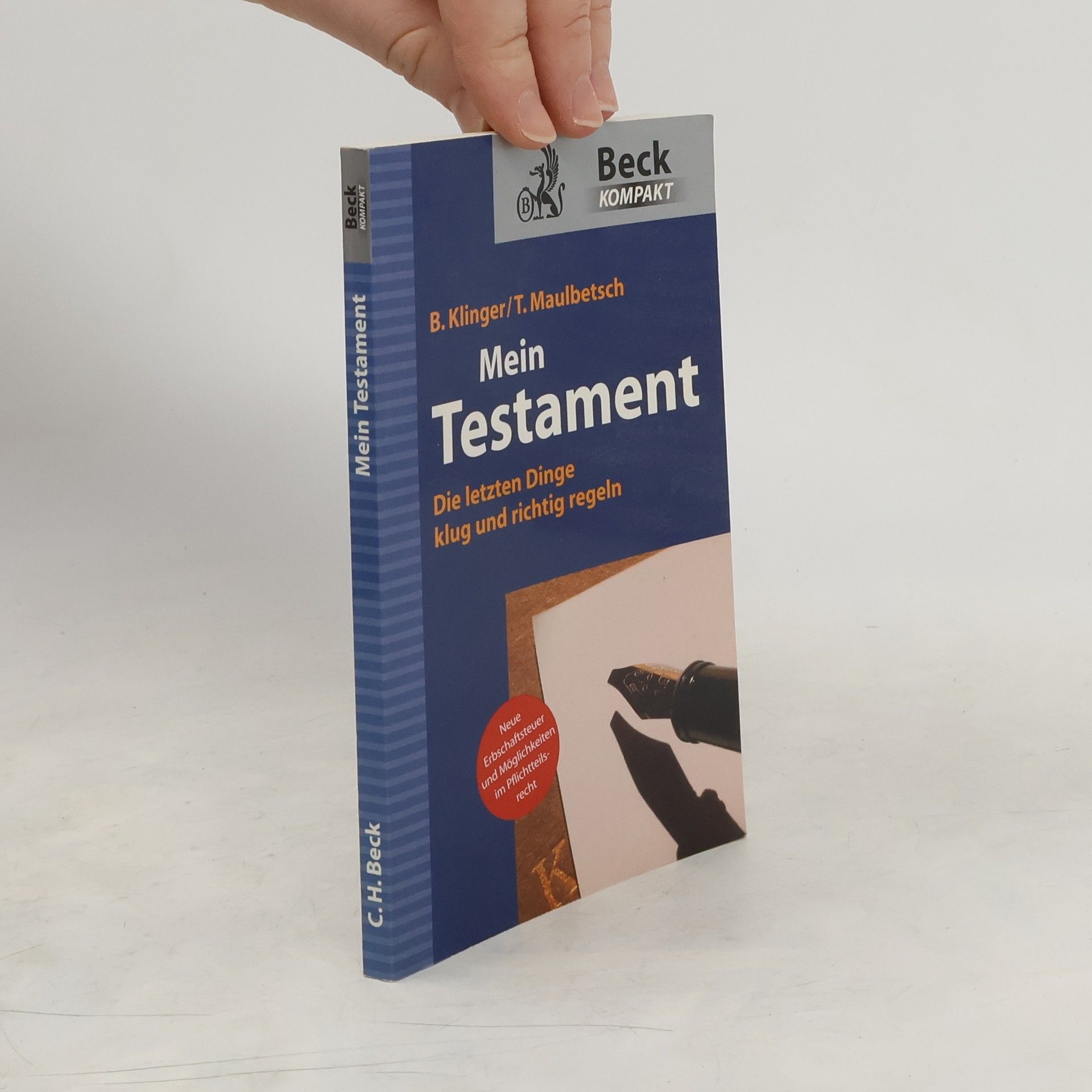 Bernhard F. Klinger Mein Testament
