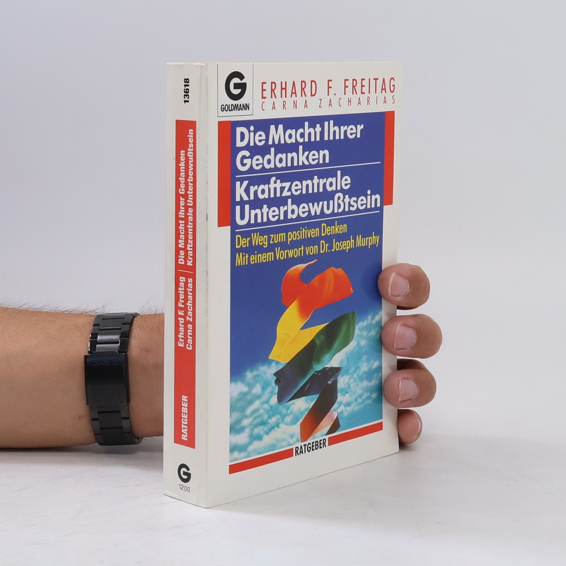 Erhard F. Freitag Die Macht Ihrer Gedanken