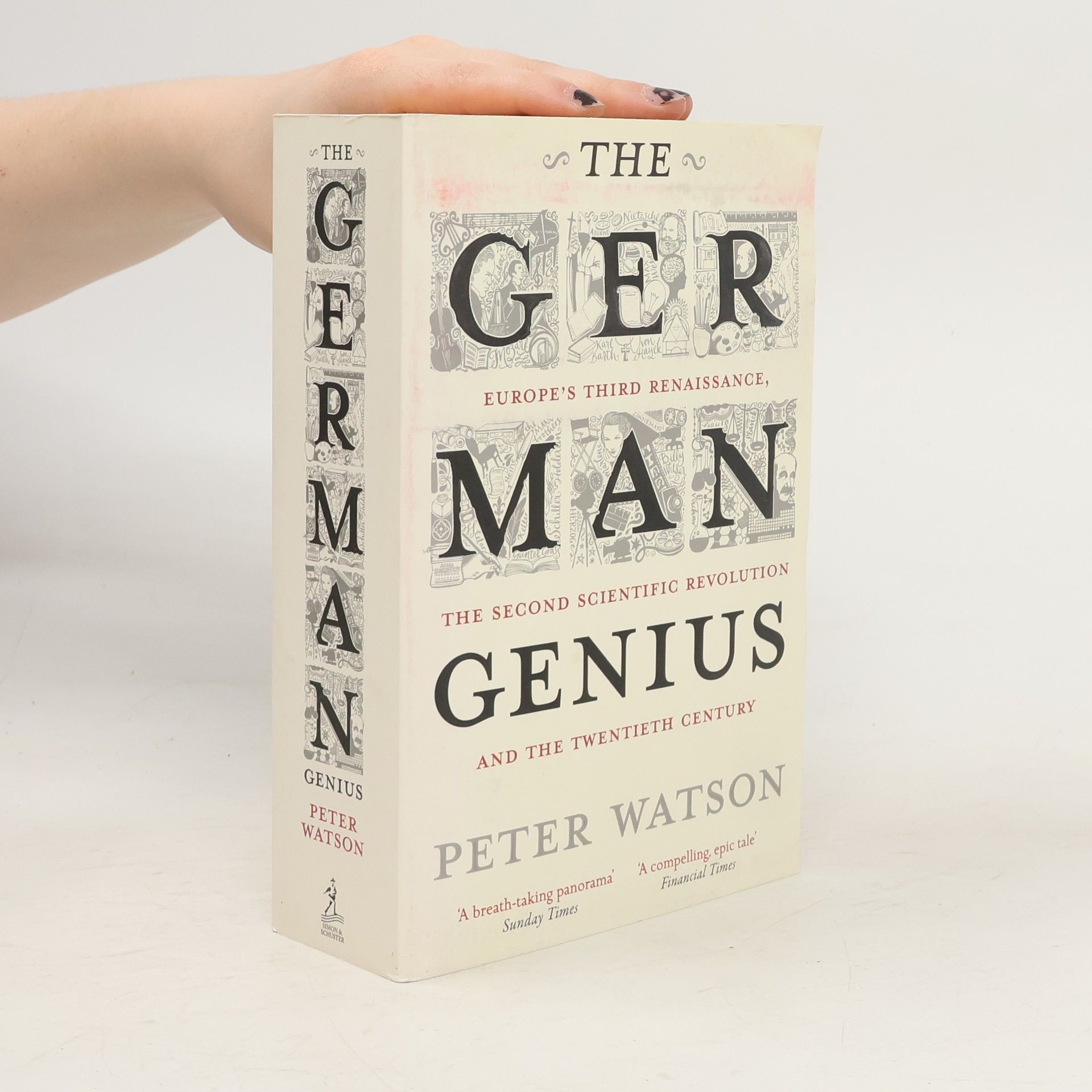 Peter Watson The German Genius