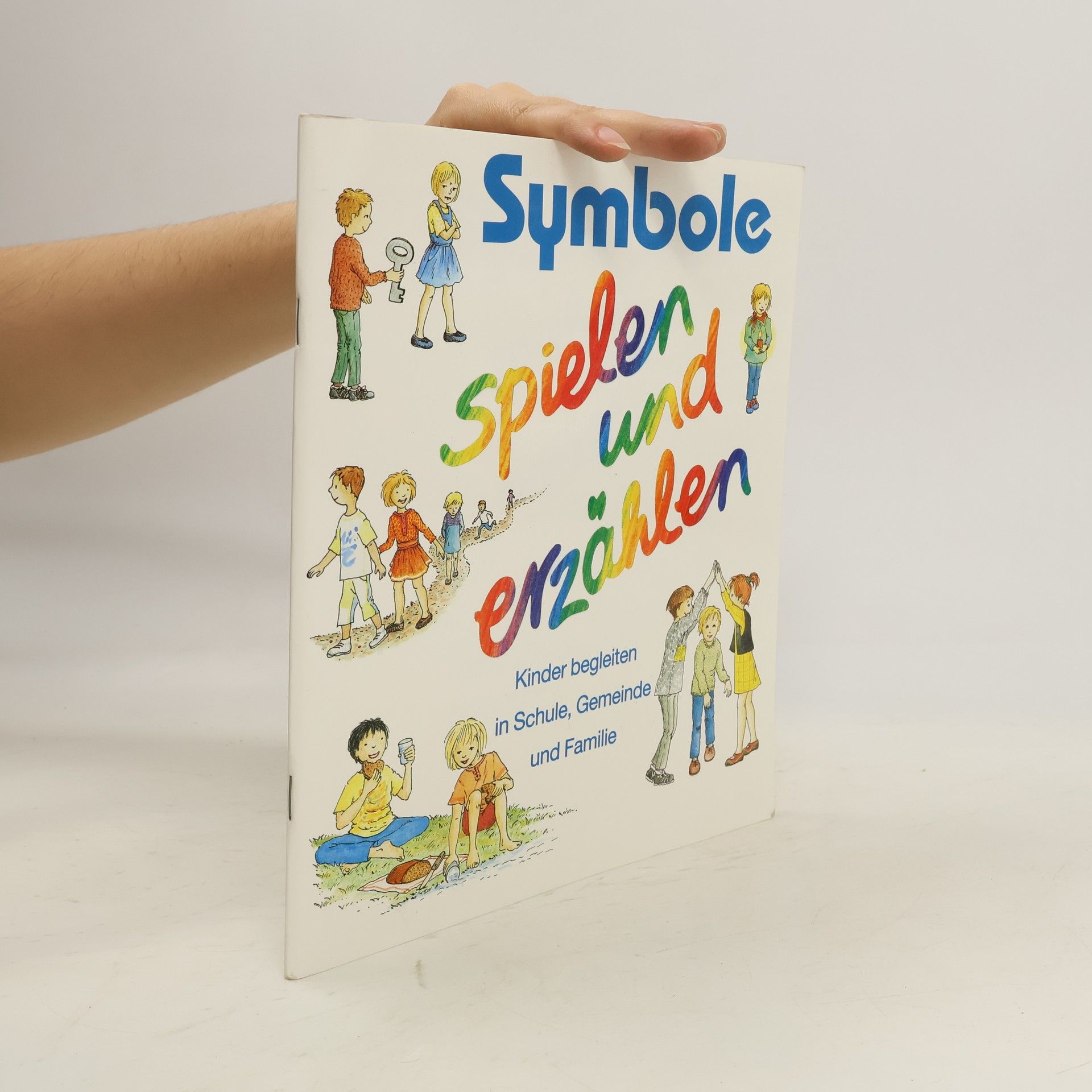 Dietrich Steinwede Symbole - spielen und erzählen