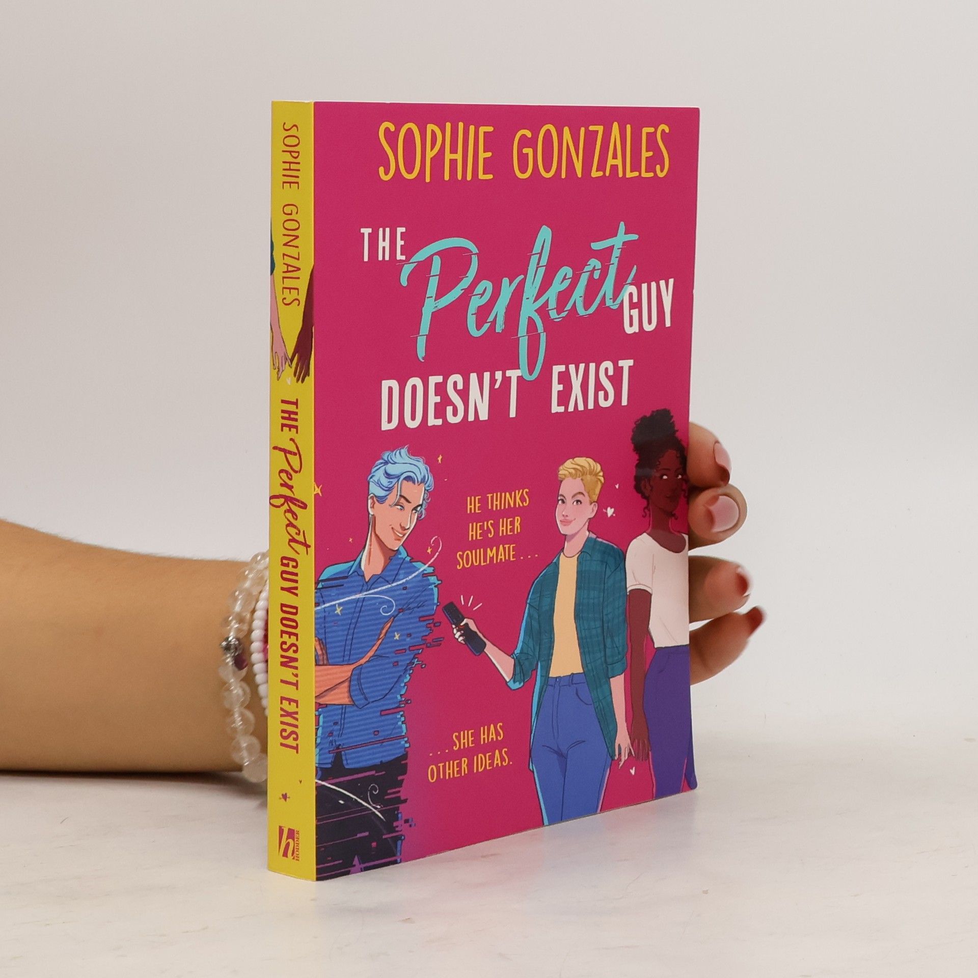 Sophie Gonzales The Perfect Guy Doesn´t Exist