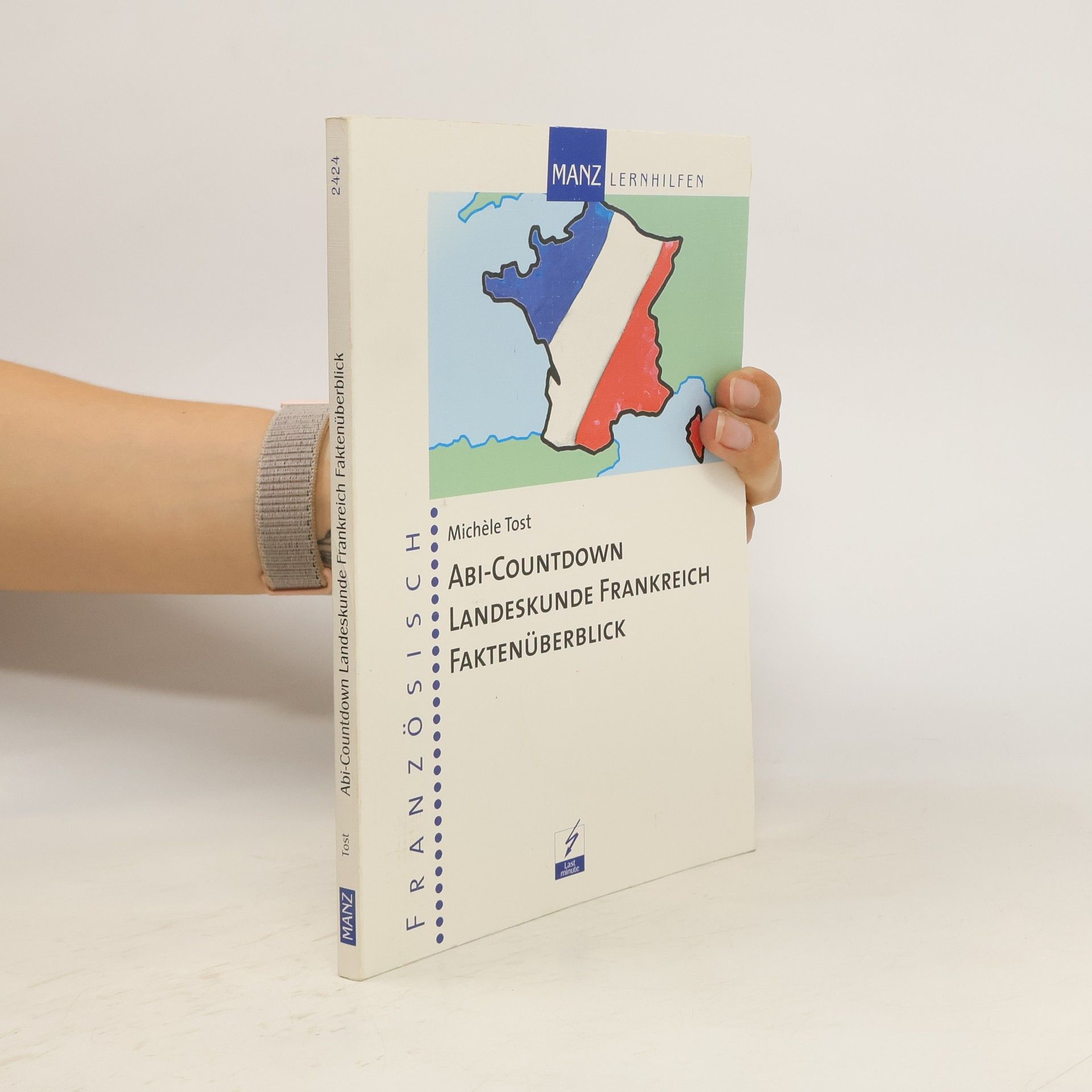 Michèle Tost Abi-Countdown Landeskunde Frankreich
