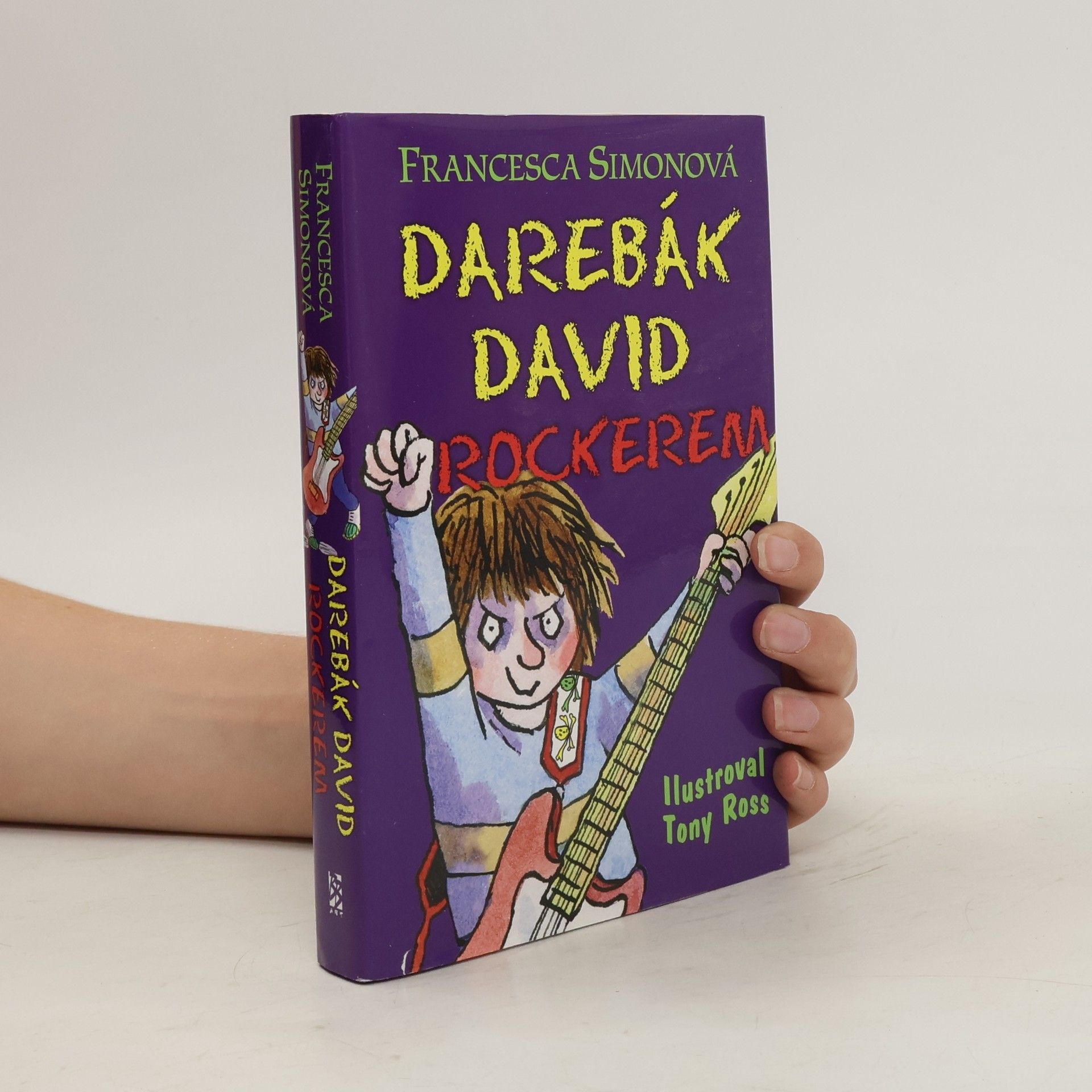 Francesca Simon Darebák David rockerem