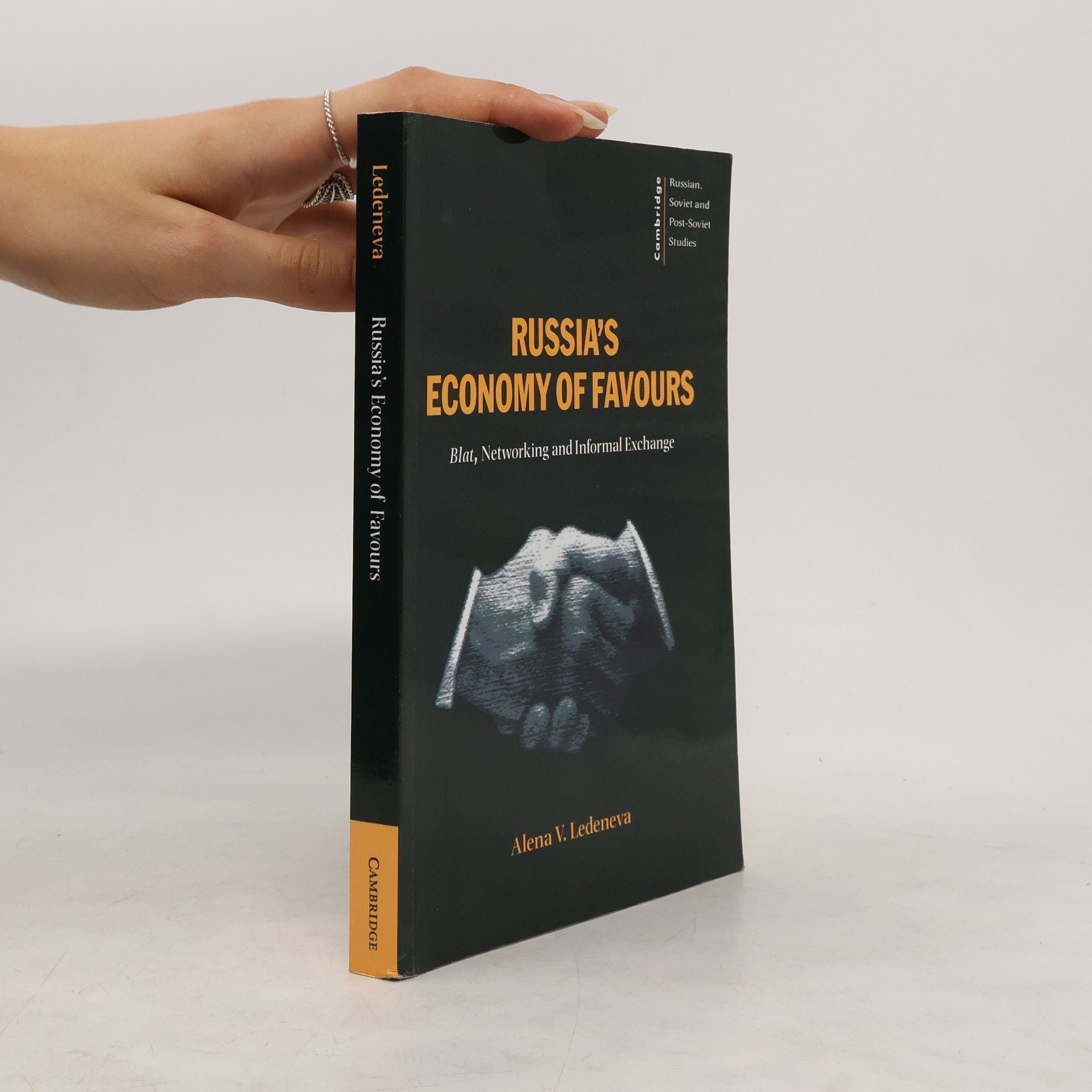 Alena V. Ledeneva Russia's Economy of Favours