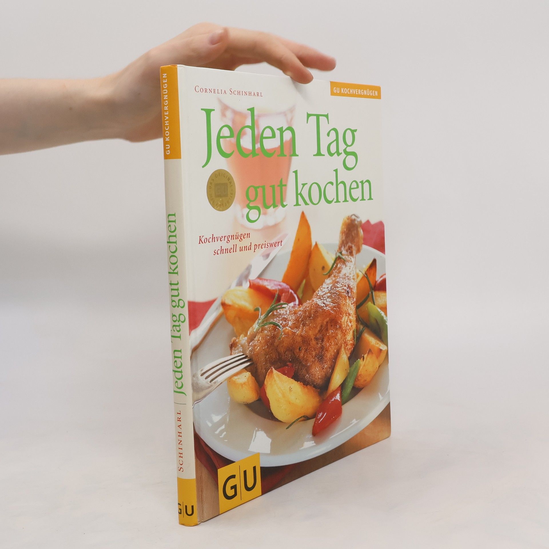 Cornelia Schinharl Jeden Tag gut kochen