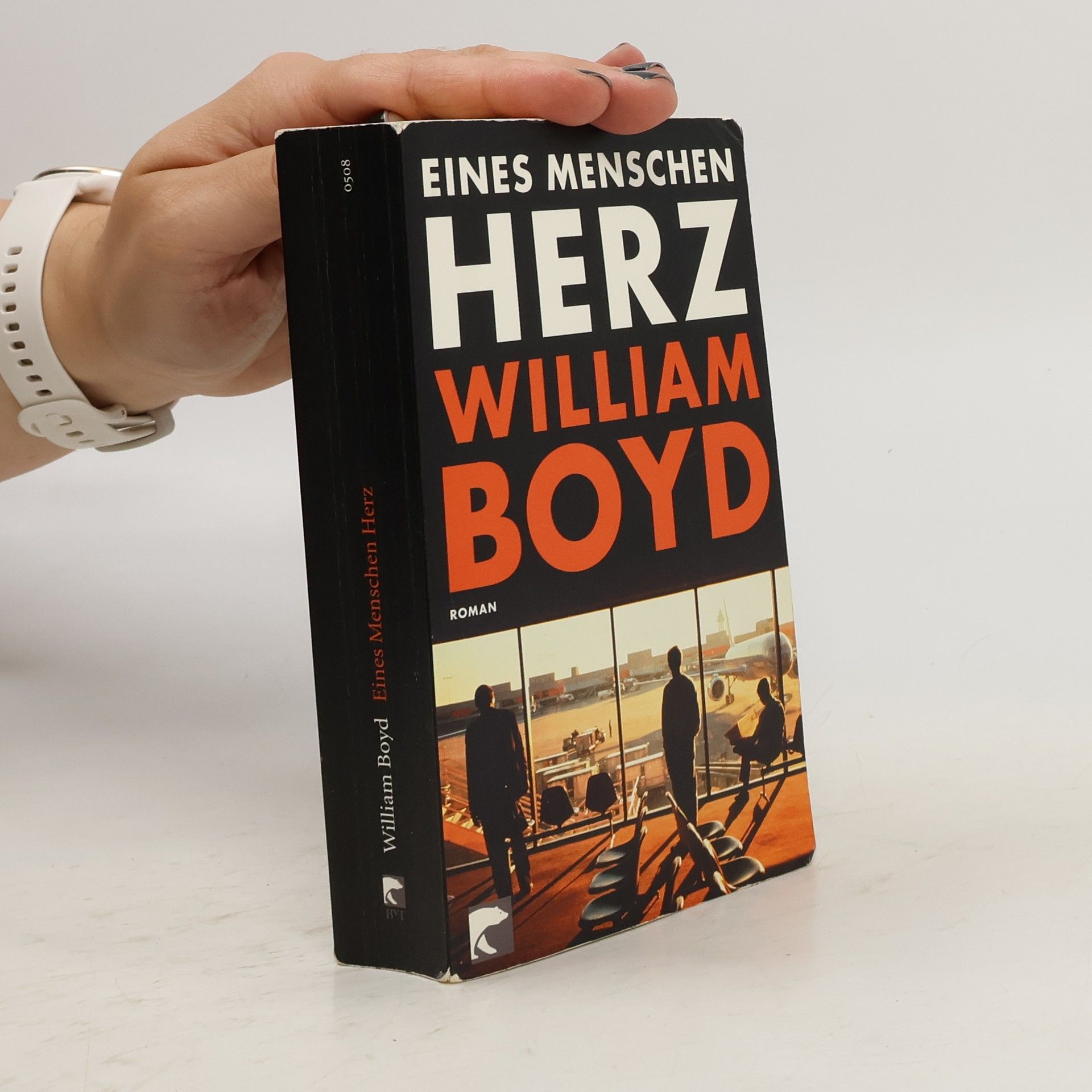 William Boyd Eines Menschen Herz
