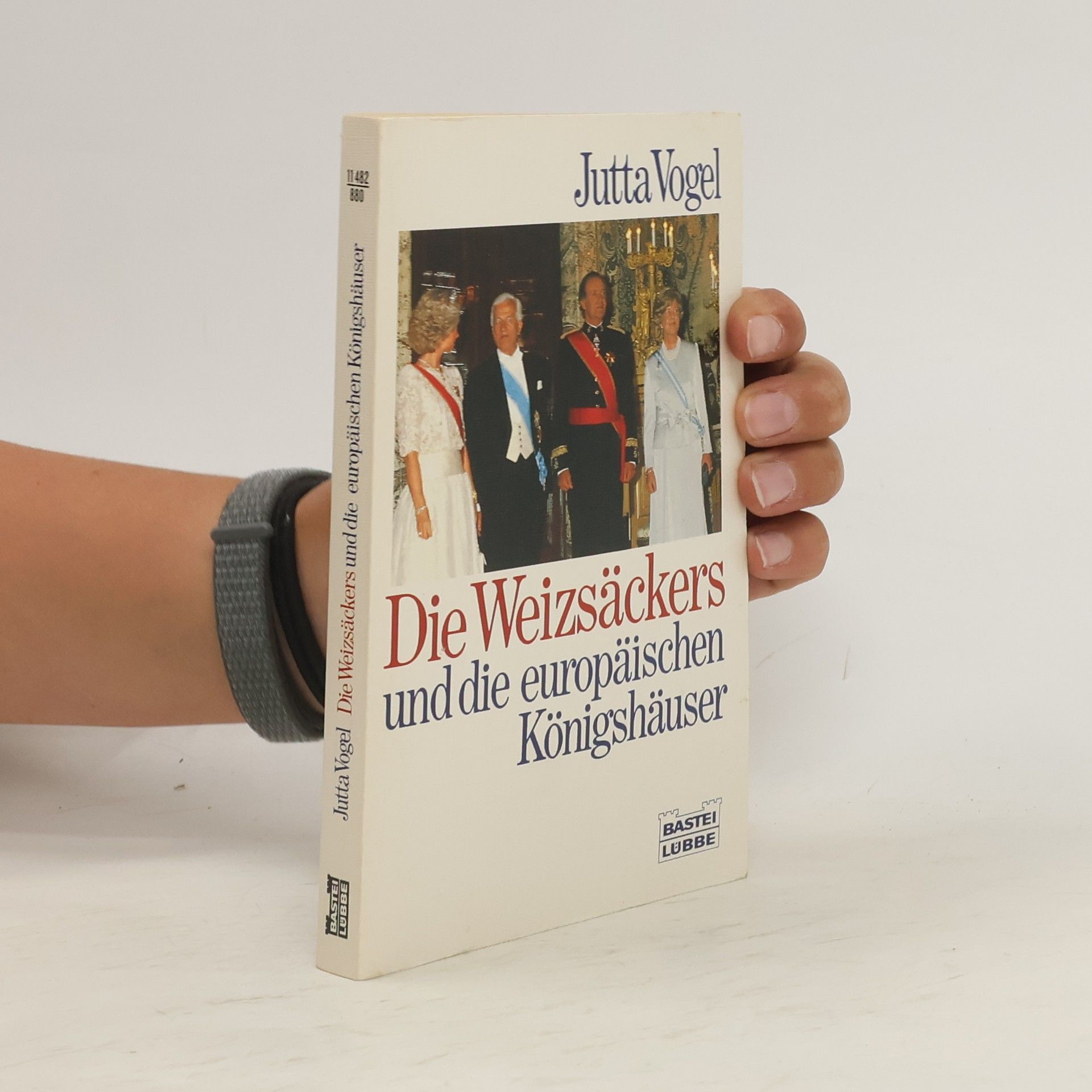 Jutta Vogel Die Weizsäckers und die europäischen Königshäuser