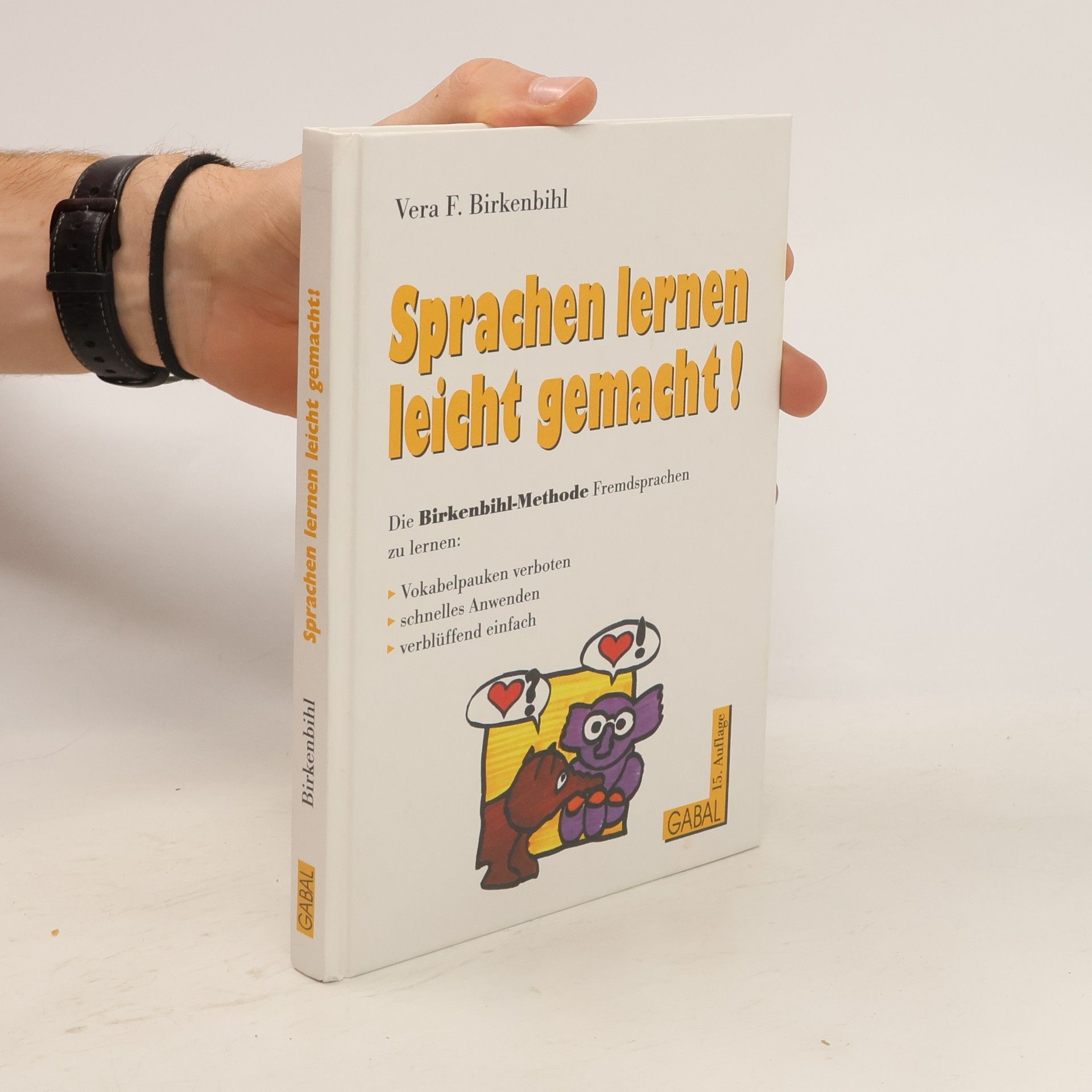 Vera F. Birkenbihl Sprachen lernen leicht gemacht!