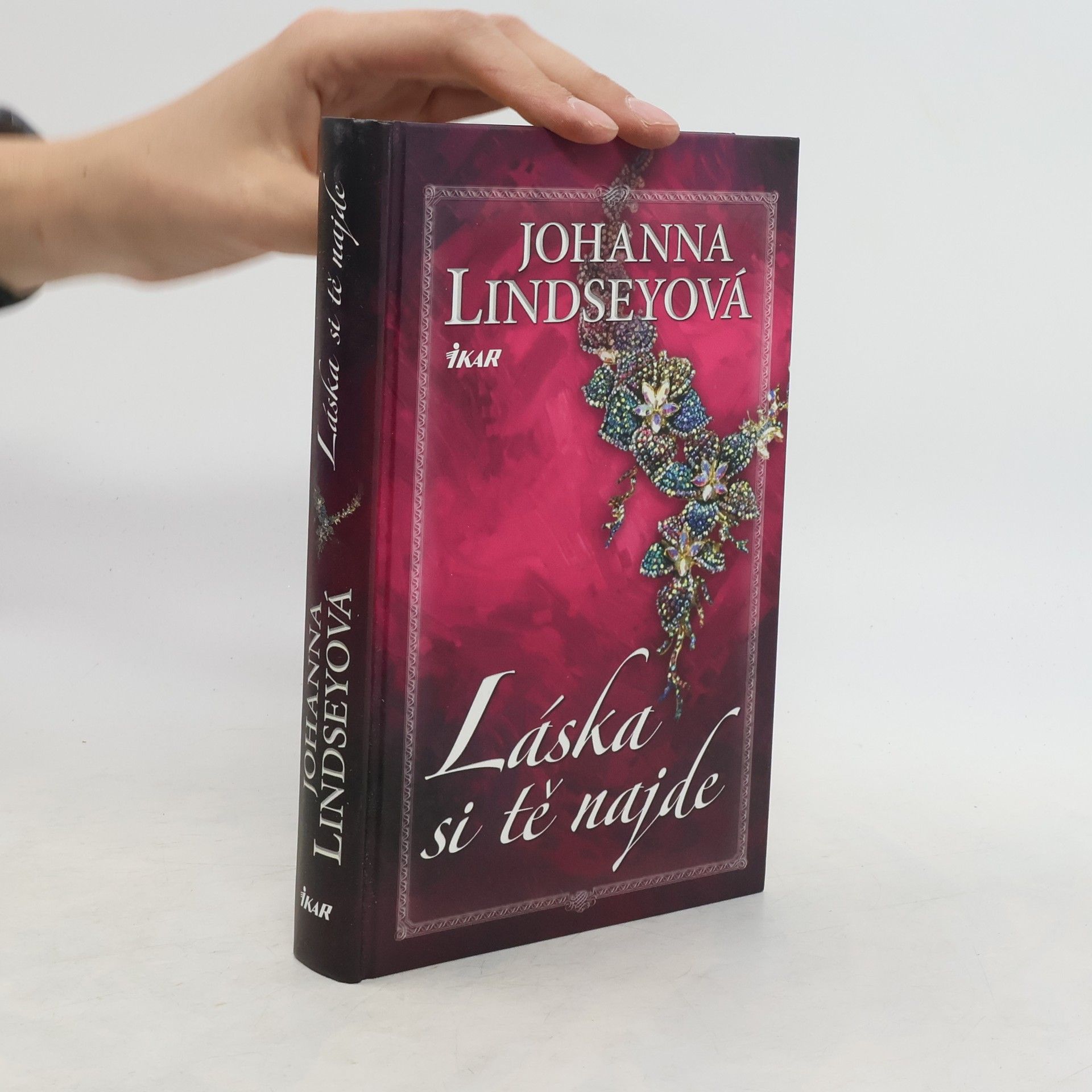 Johana Lindseyová Láska si tě najde