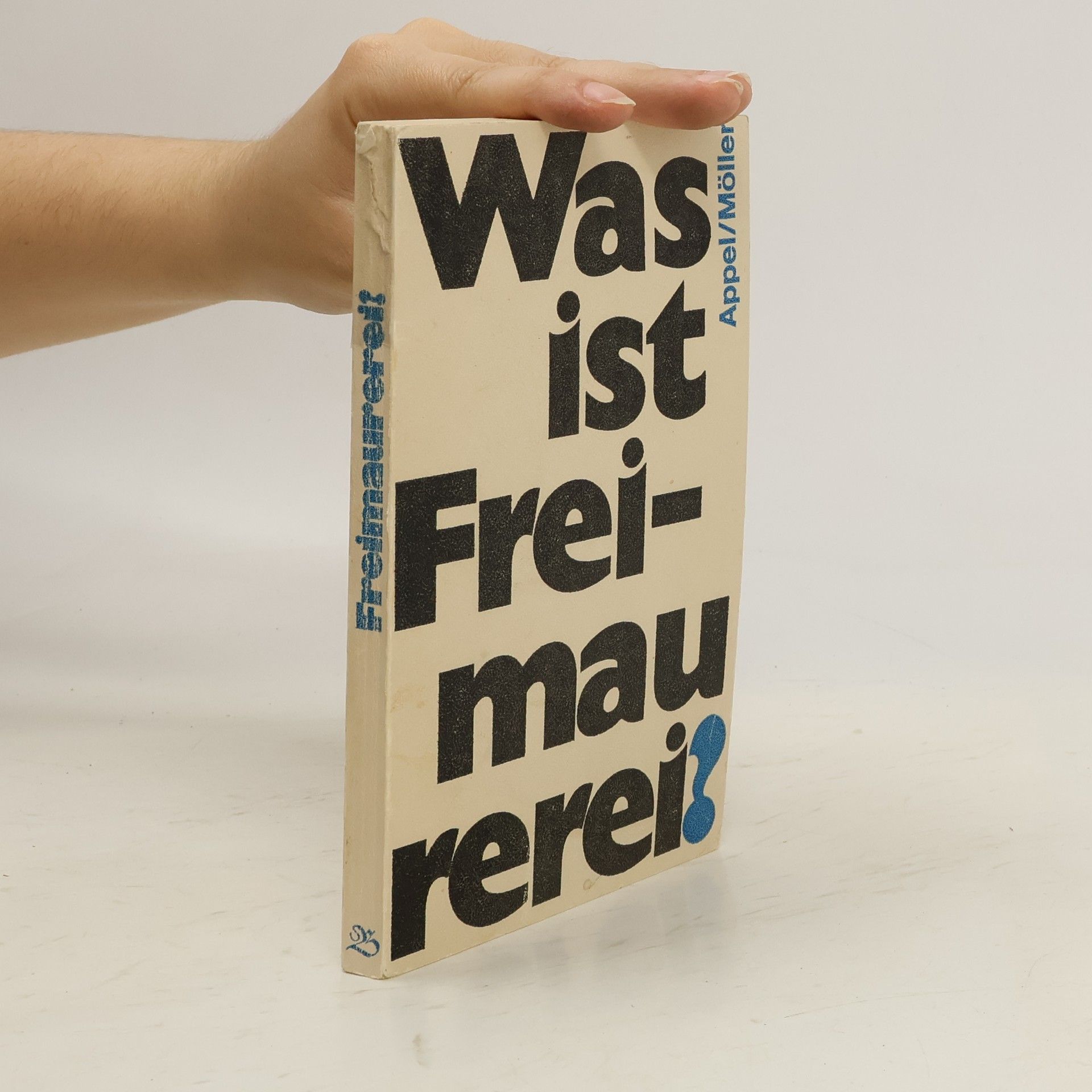 Rolf Appel Was ist Freimaurerei?