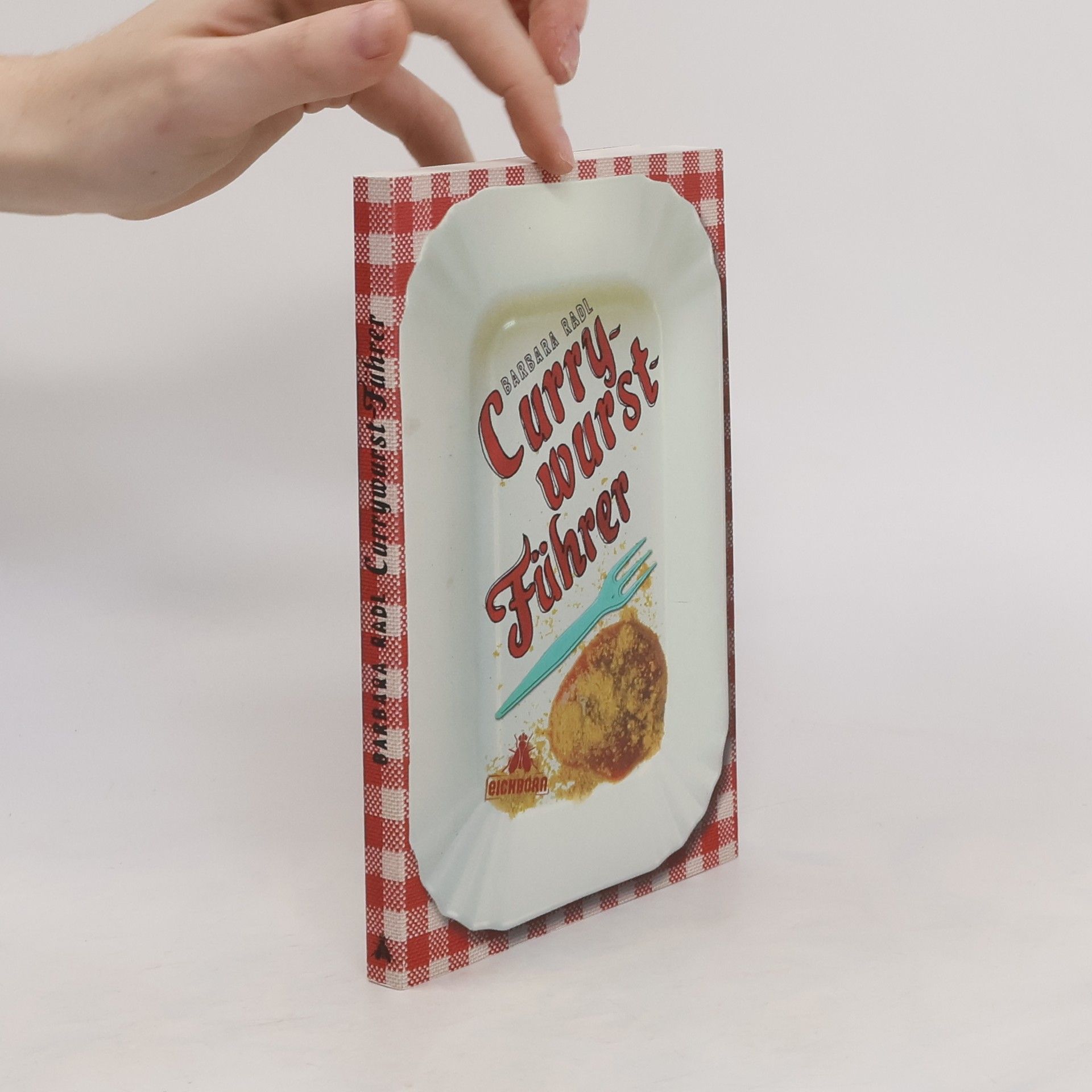 Barbara Radl Currywurst-Führer