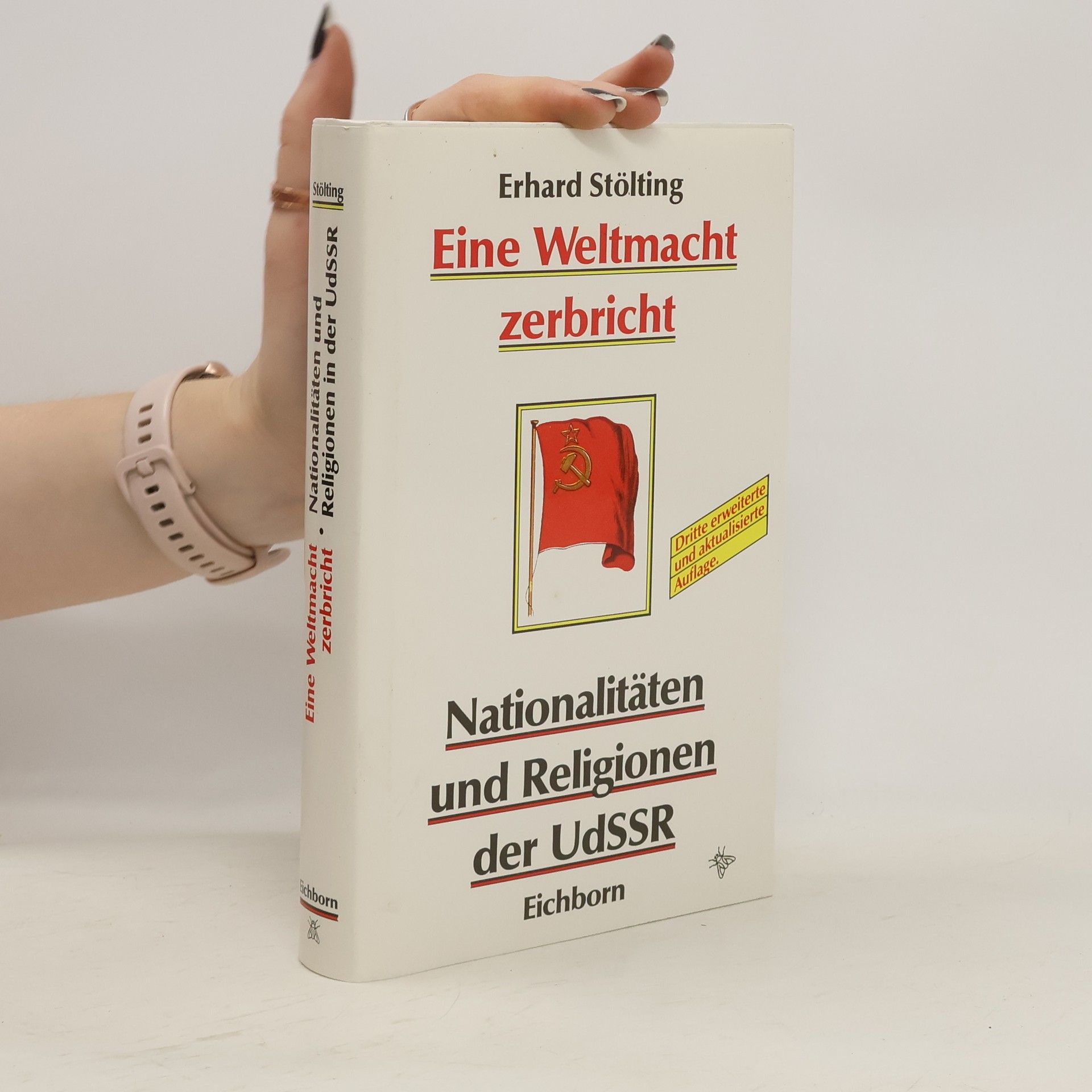 Erhard Stölting Eine Weltmacht zerbricht