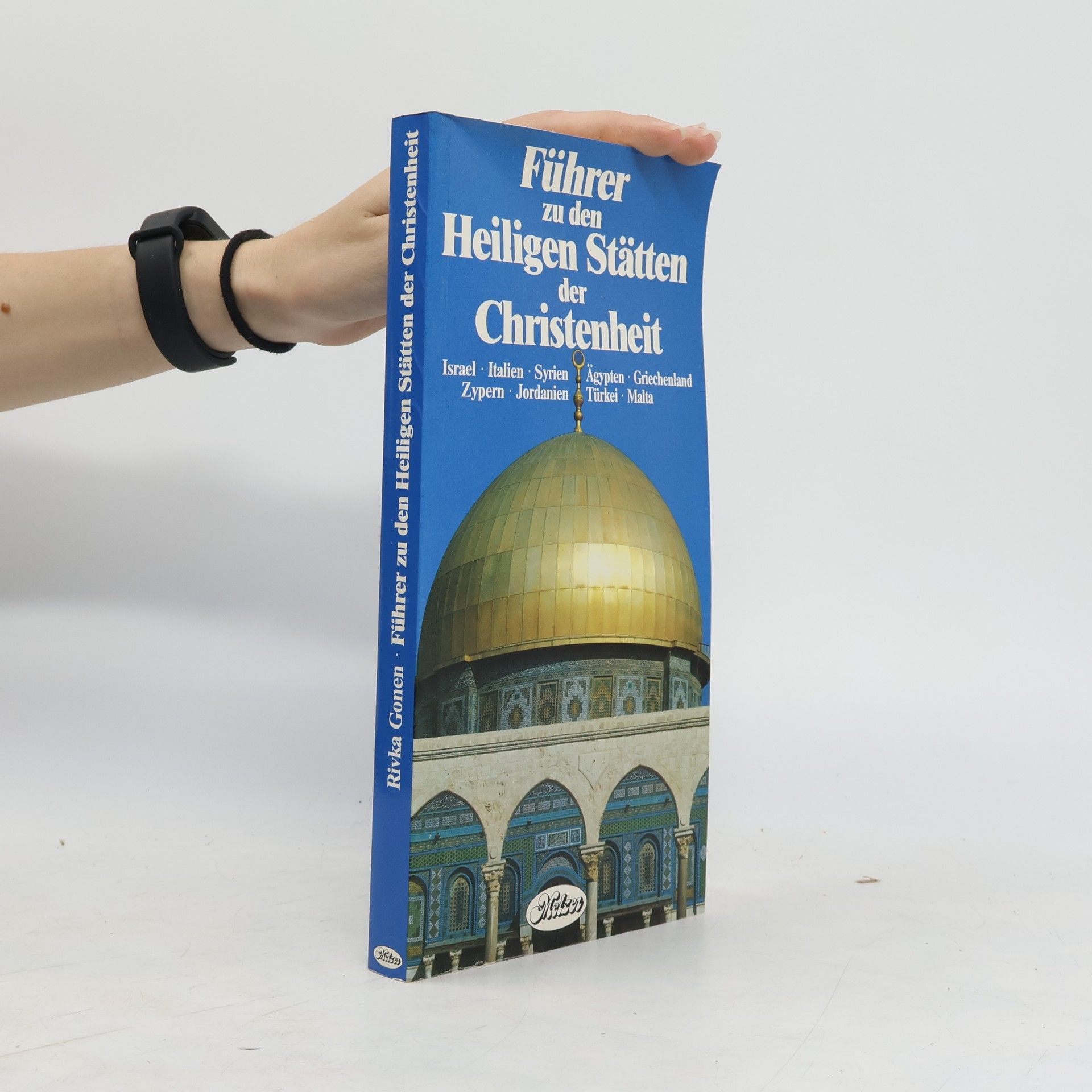 Rivqā Gônēn Führer zu den Heiligen Stätten der Christenheit