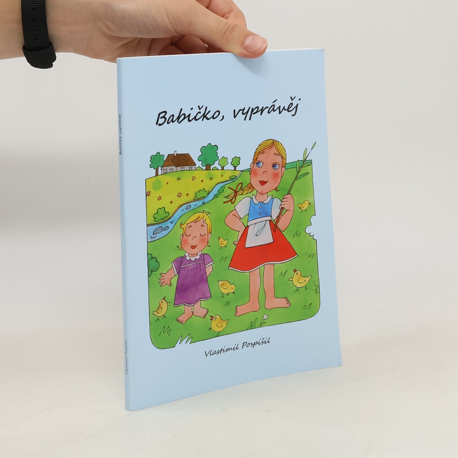 Vlastimil Pospíšil Babičko, vyprávěj