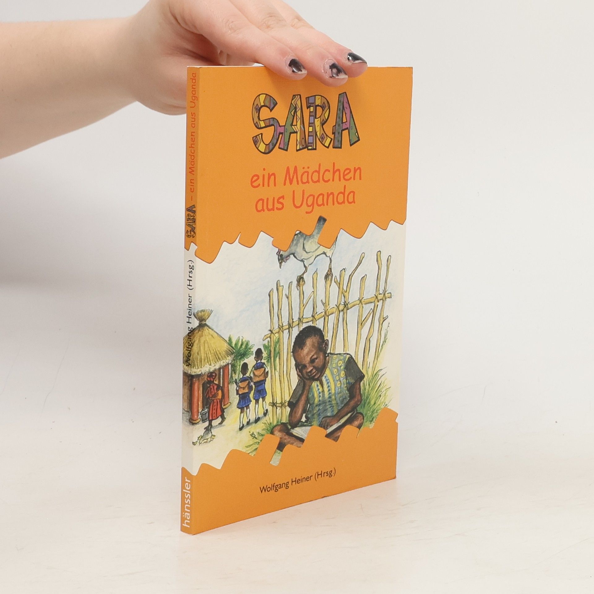 Autorenkollektiv Sara - ein Mädchen aus Uganda