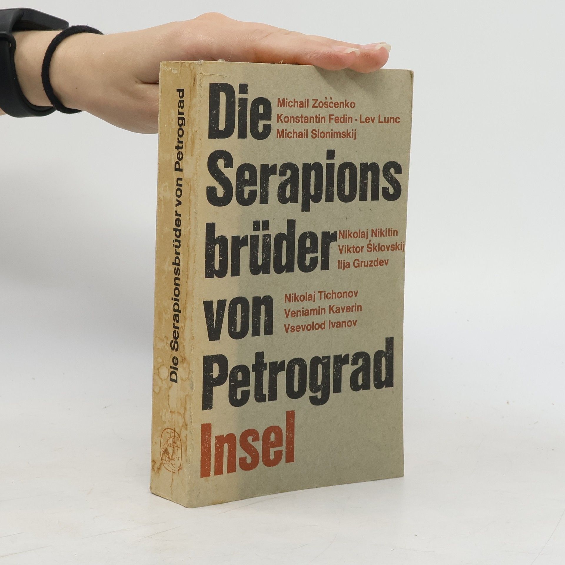 Collective Die Serapionsbrüder von Petrograd