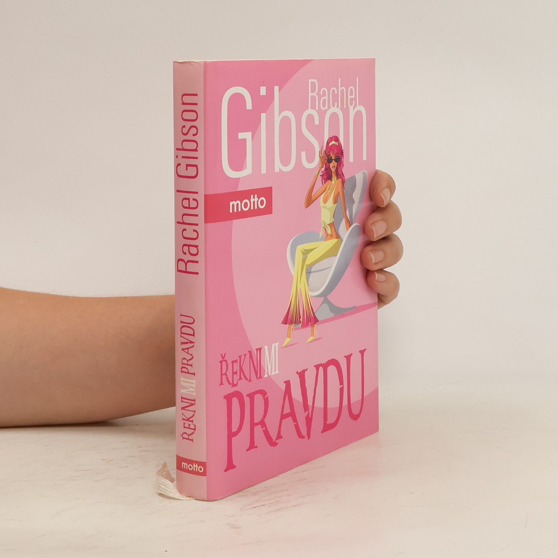 Rachel Gibson Řekni mi pravdu
