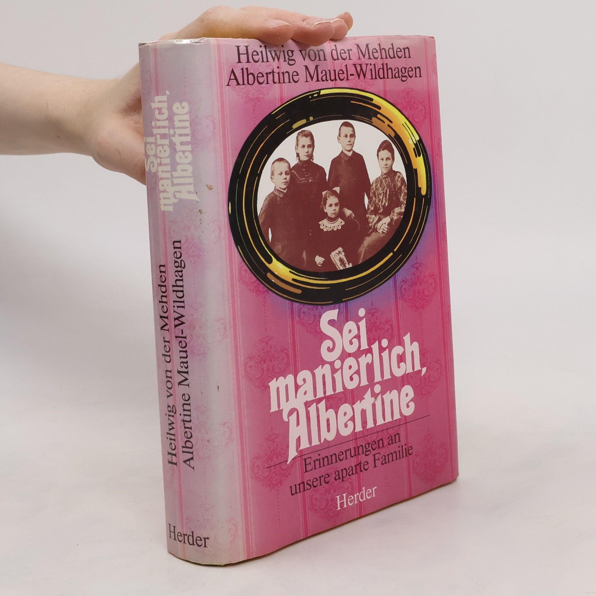 Heilwig von der Mehden Sei manierlich, Albertine