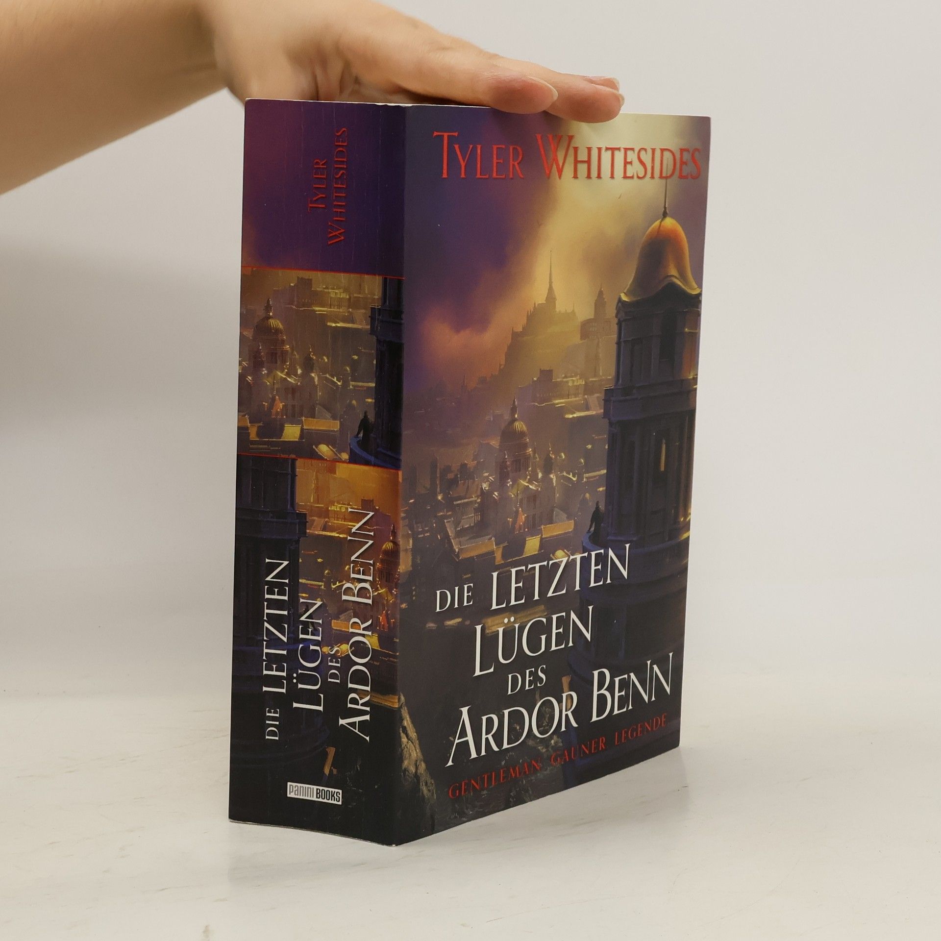 Tyler Whitesides Die letzten Lügen des Ardor Benn (Die Abenteuer des Meisters von List und Tücke 3)